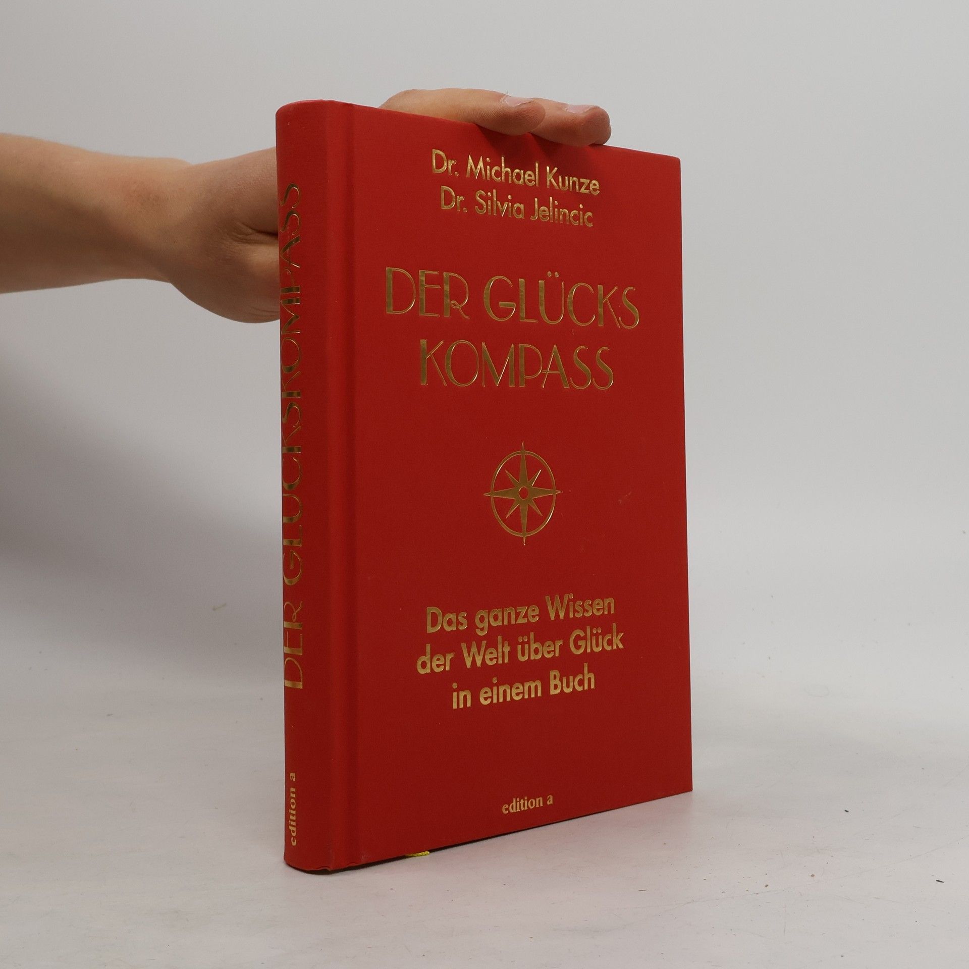 Michael Kunze Der Glückskompass