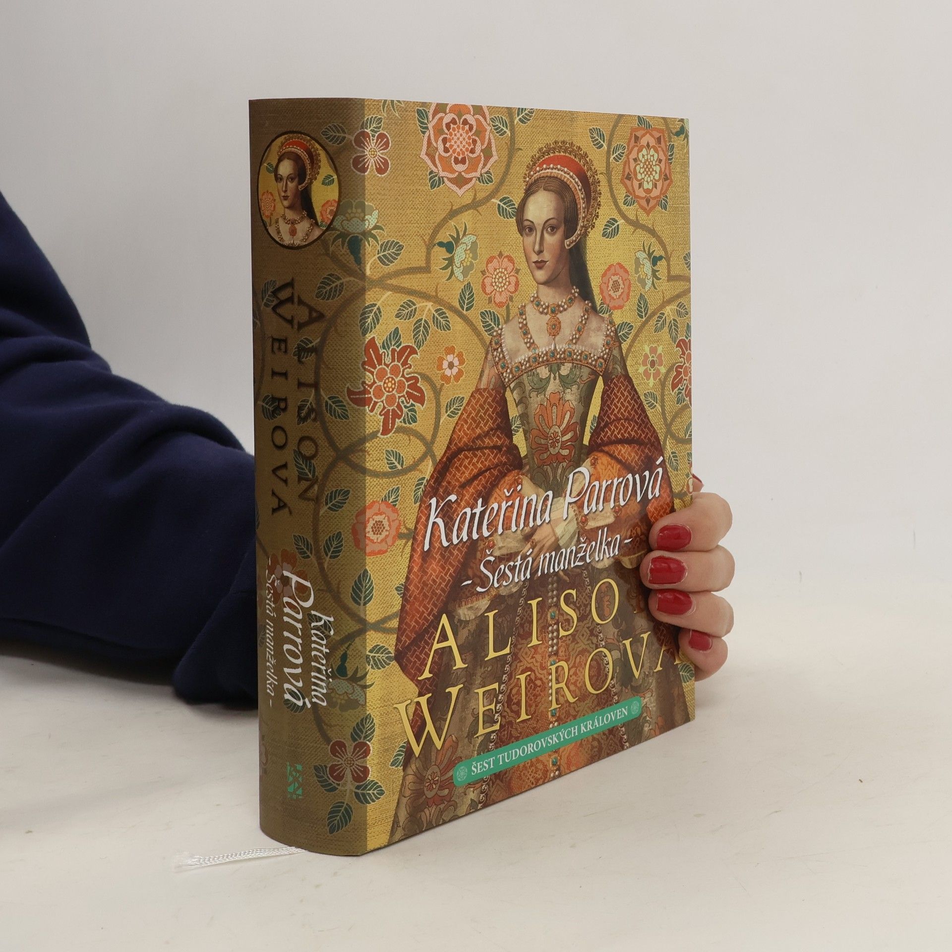 Šest tudorovských královen. Kateřina Parrová. Šestá manželka