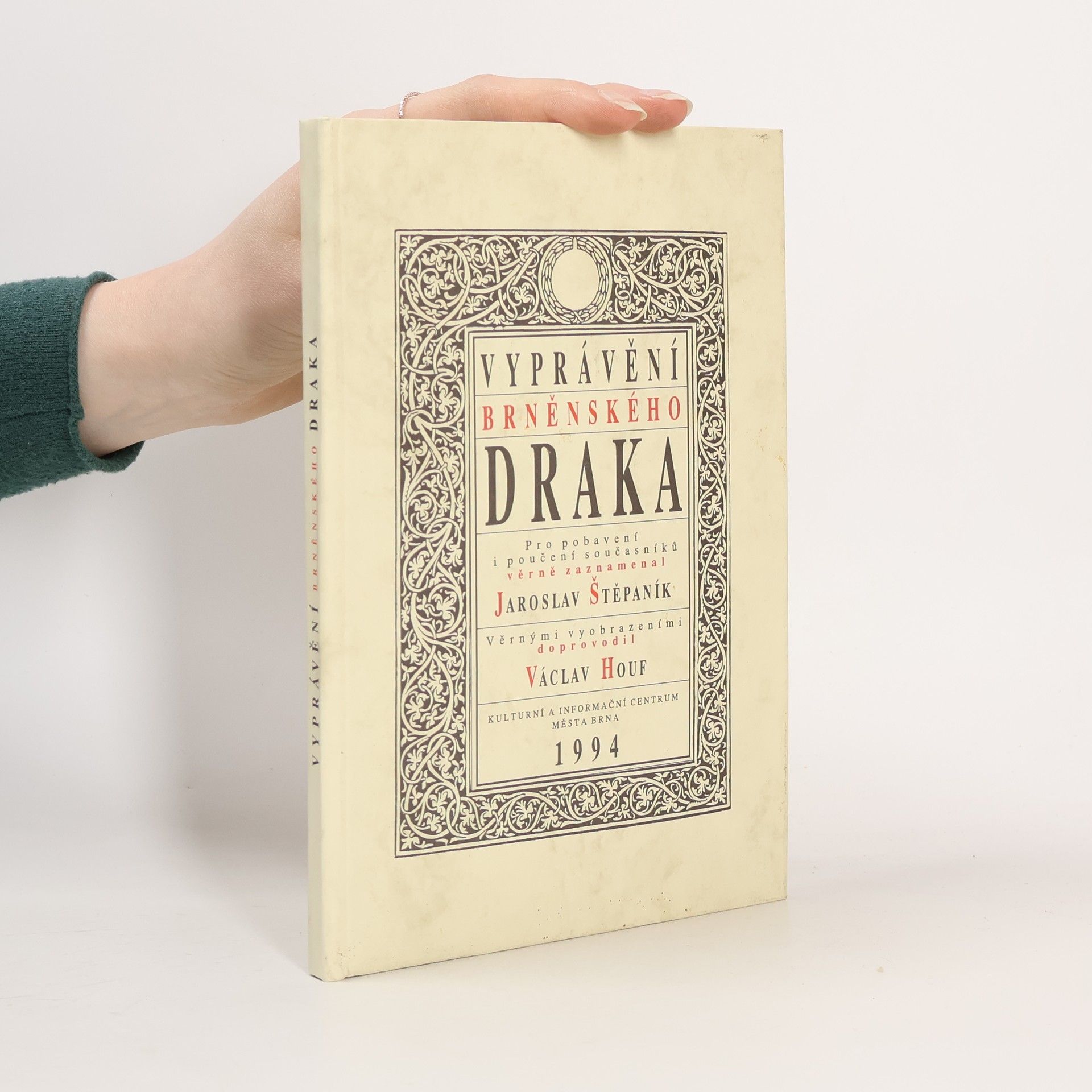 Jaroslav Štěpaník Vyprávění brněnského draka