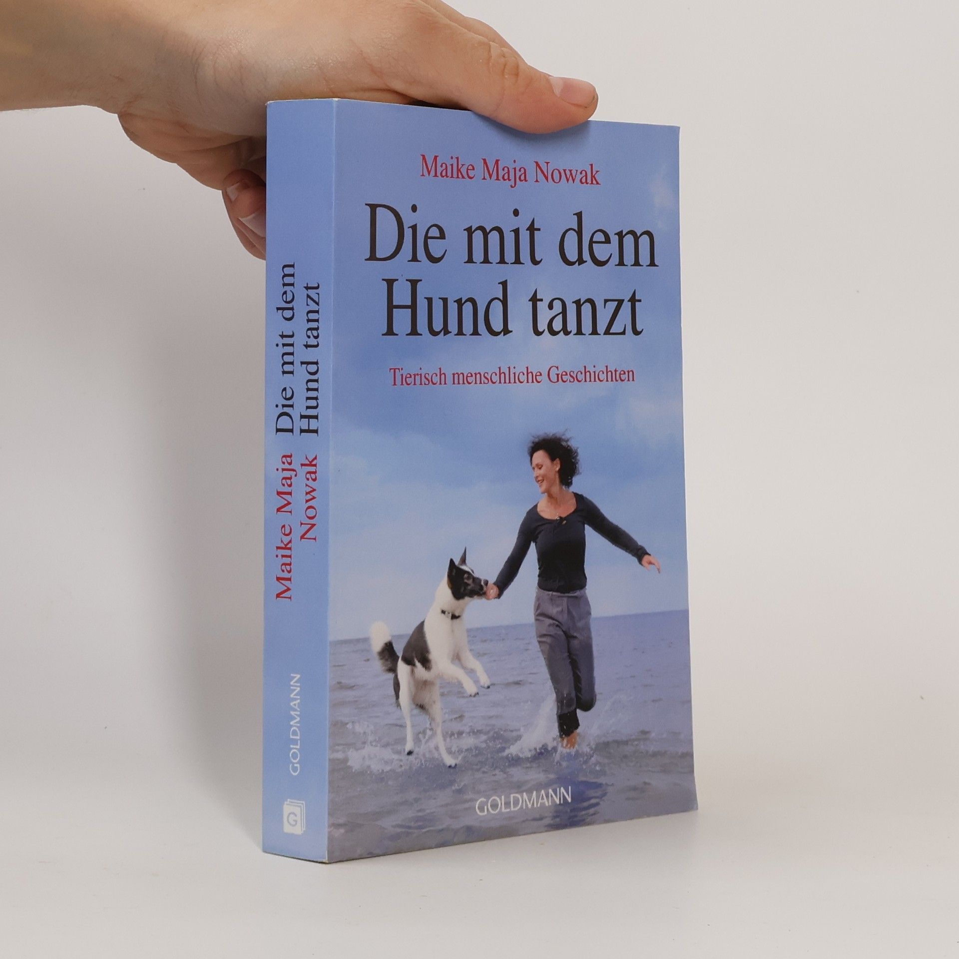 Maike Maja Nowak Die mit dem Hund tanzt