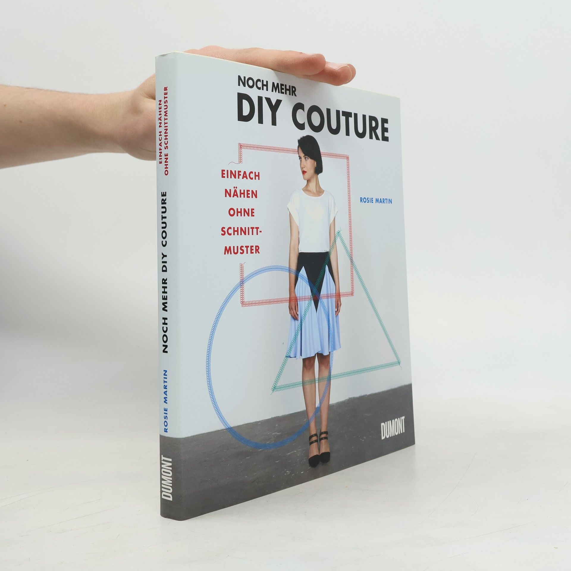 Rosie Martin Noch mehr DIY Couture