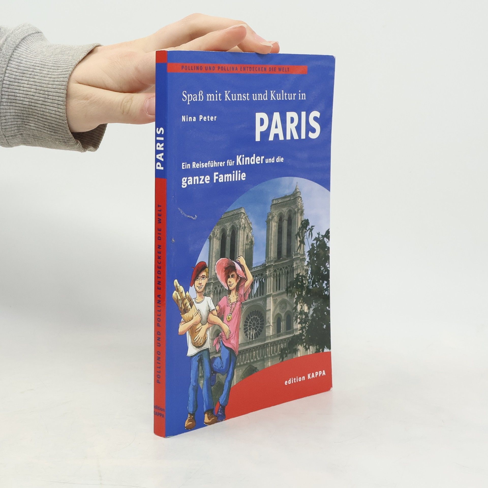 Nina Peter Pollino und Pollina Entdecken die Welt: Spaß mit Kunst und Kultur in Paris