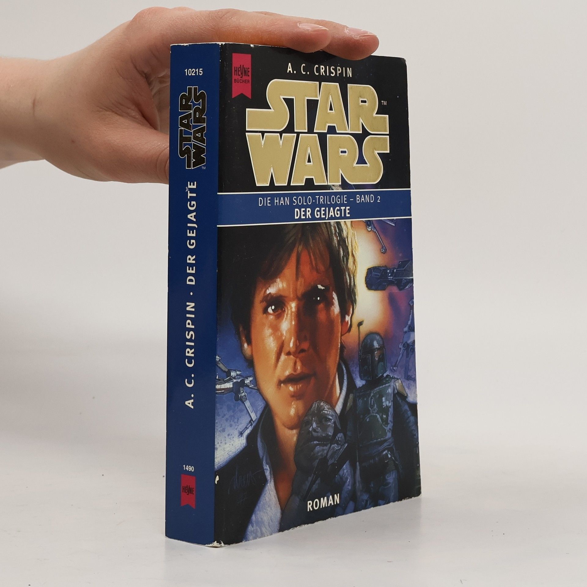 Star Wars. Der Gejagte. Die Han Solo- Trilogie, Band 2.