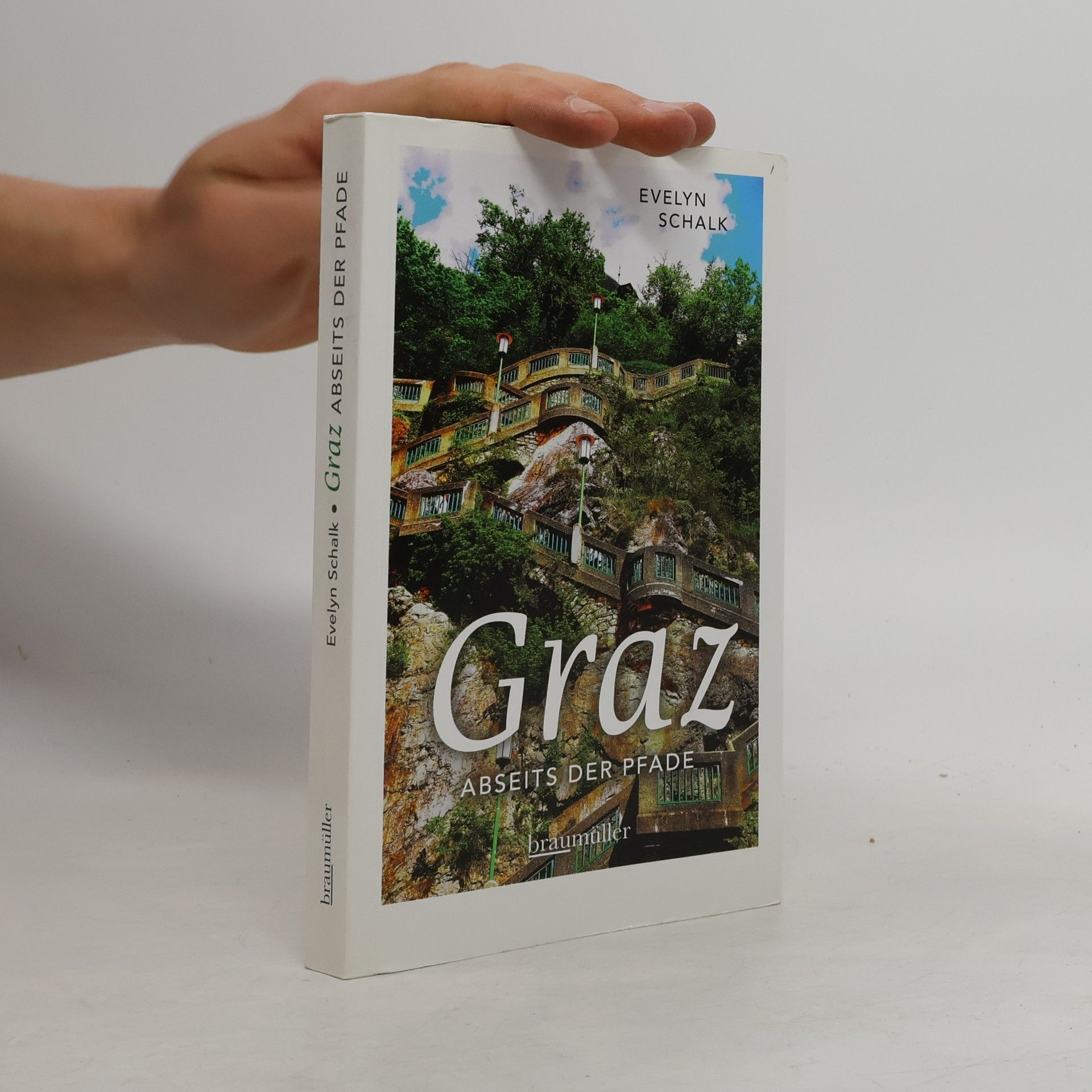 Evelyn Schalk Graz abseits der Pfade