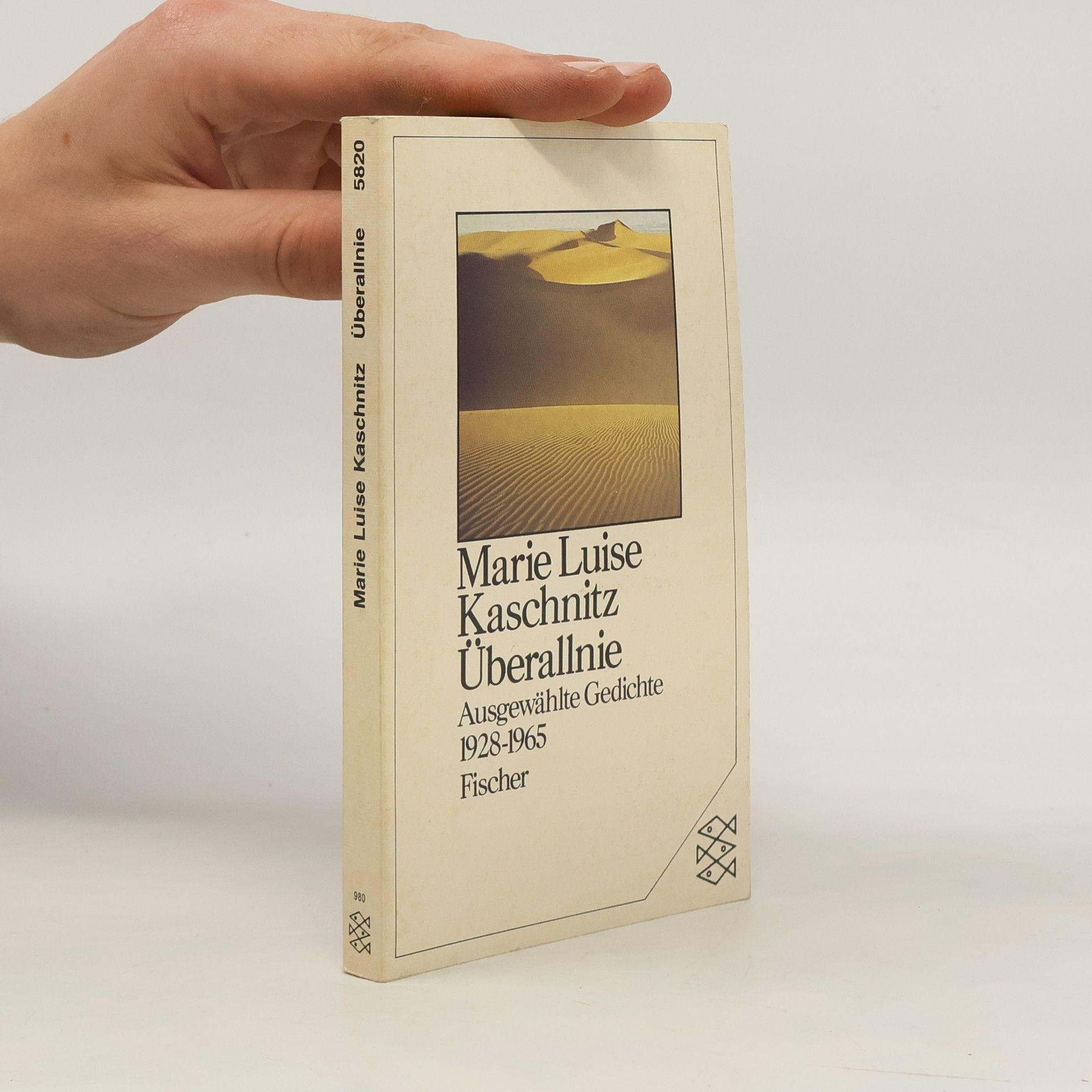 Marie Luise Kaschnitz Überallnie