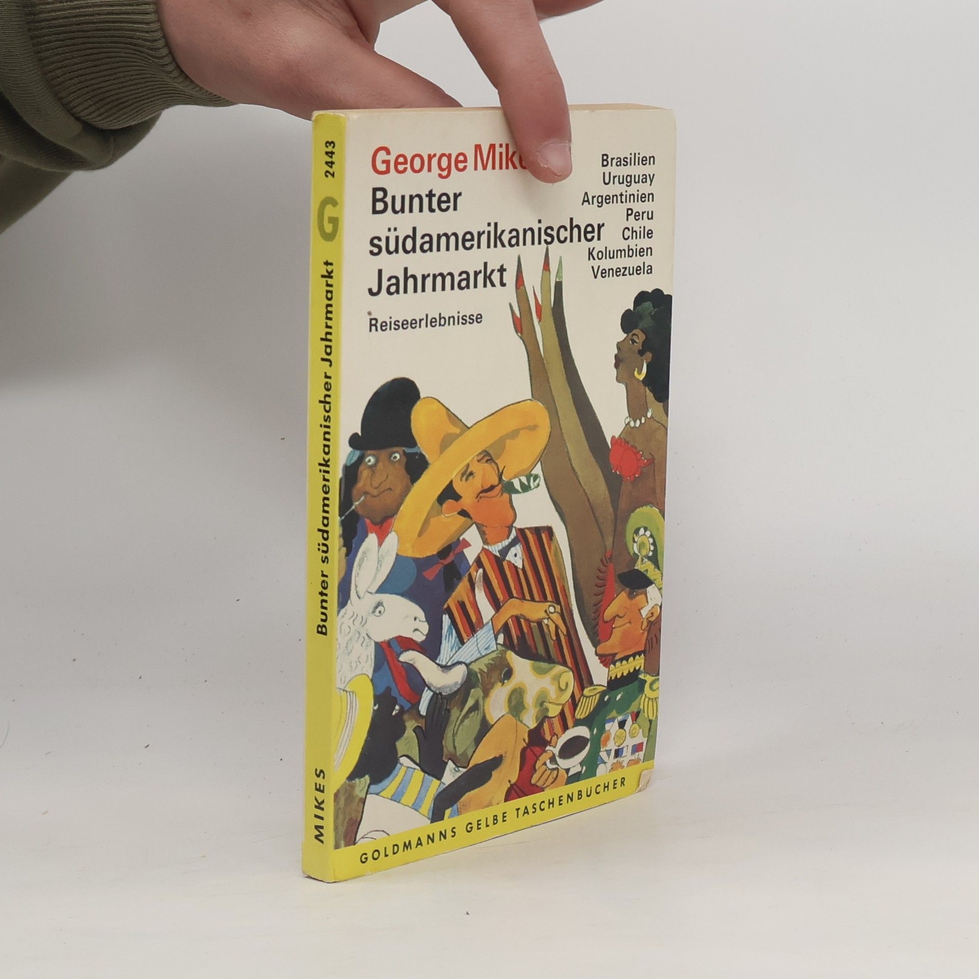 George Mikes Bunter südamerikanischer Jahrmarkt