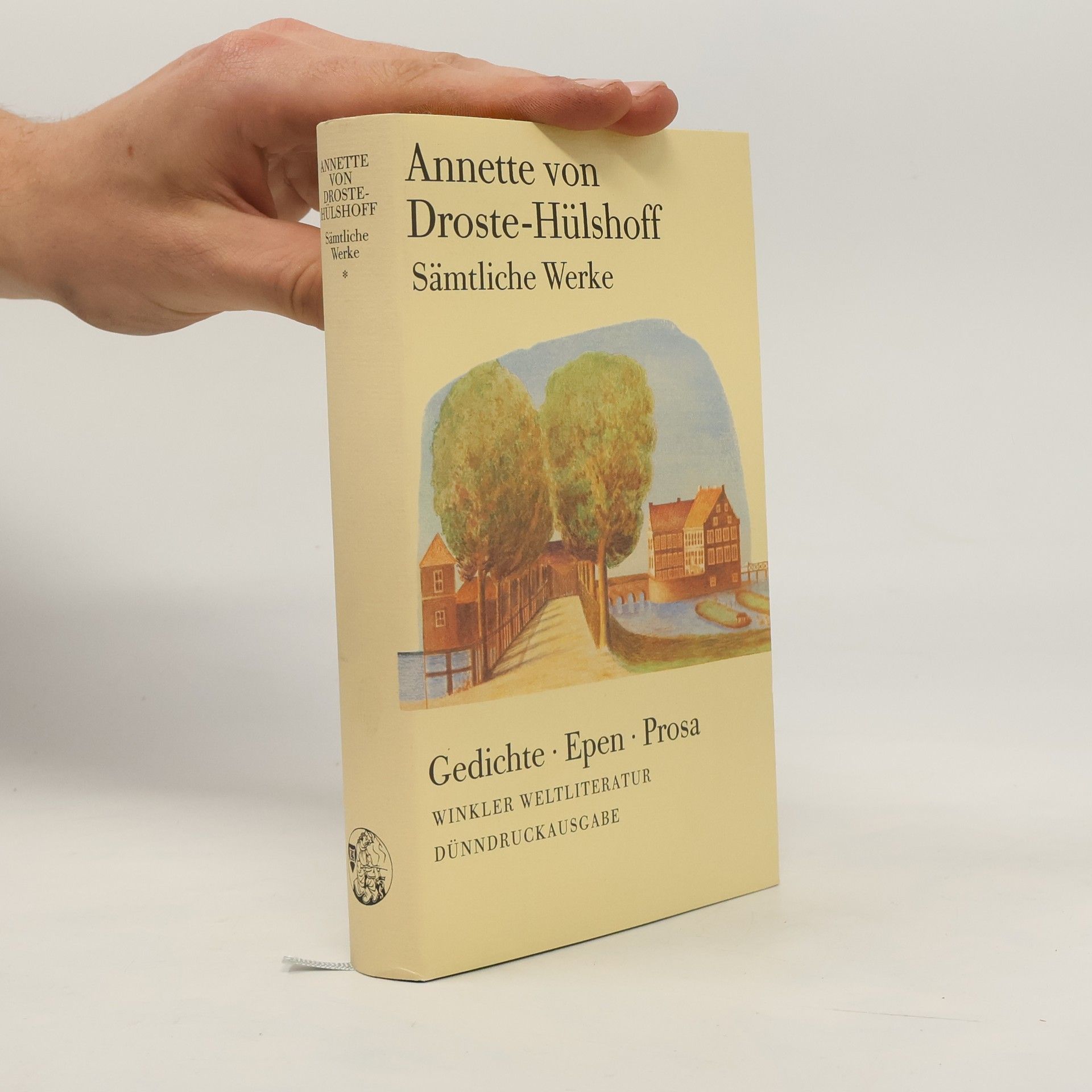 Annette von Droste-Hülshoff Sämtliche Werke