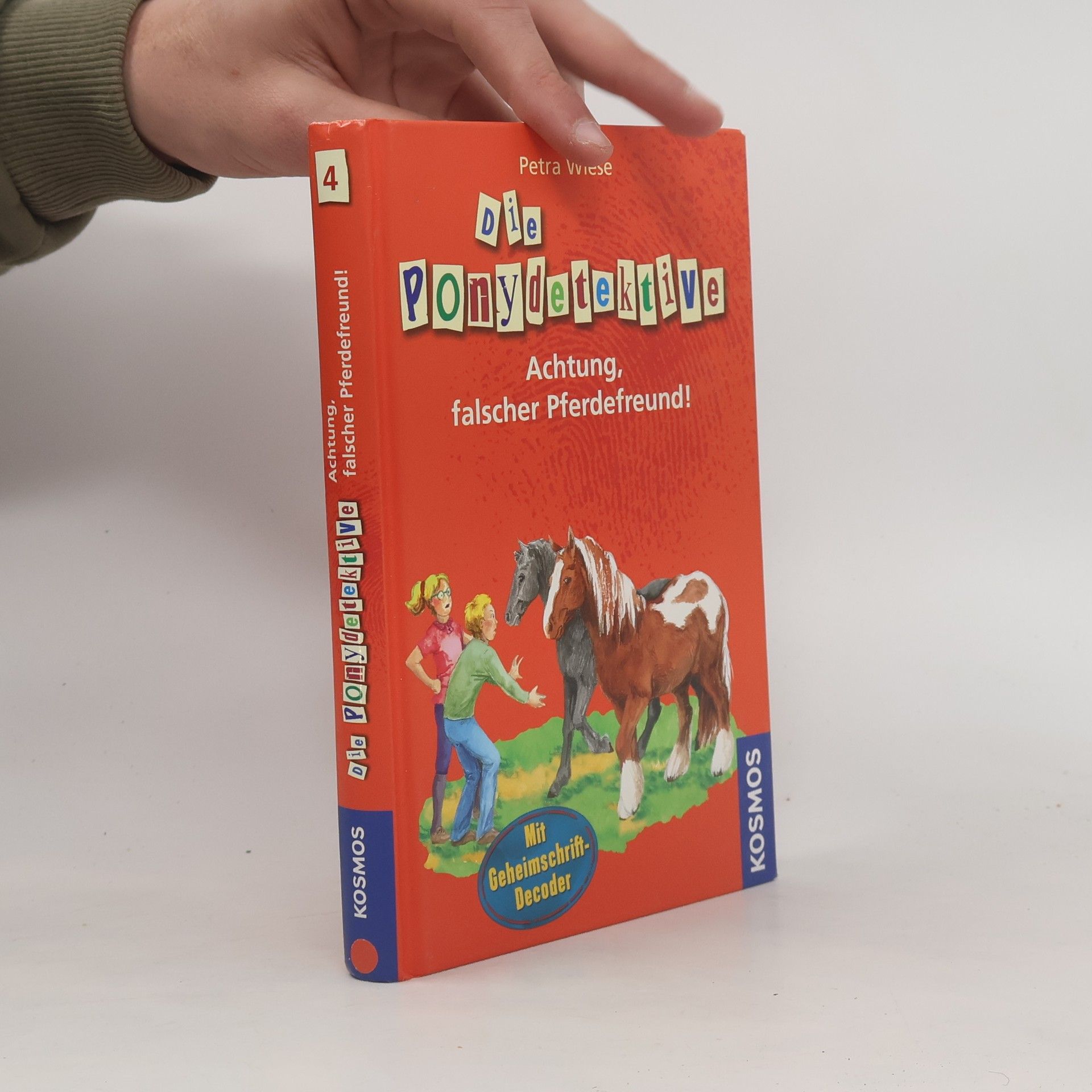 Petra Wiese Die Ponydetektive - Achtung, falscher Pferdefreund!