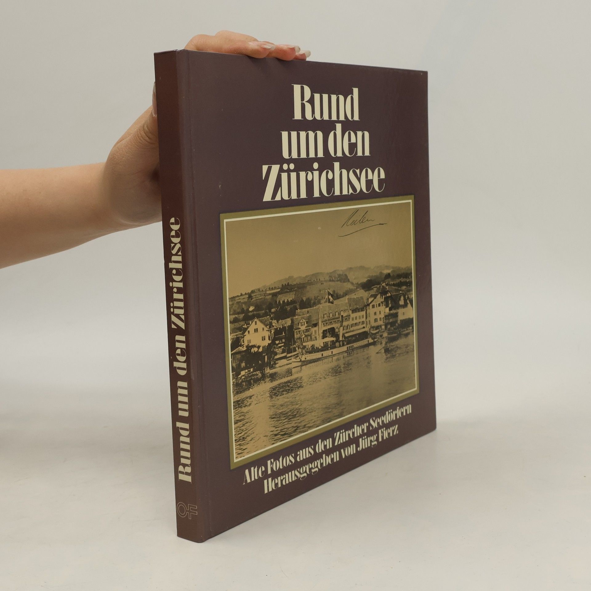 Jürg Fierz Rund um den Zürichsee