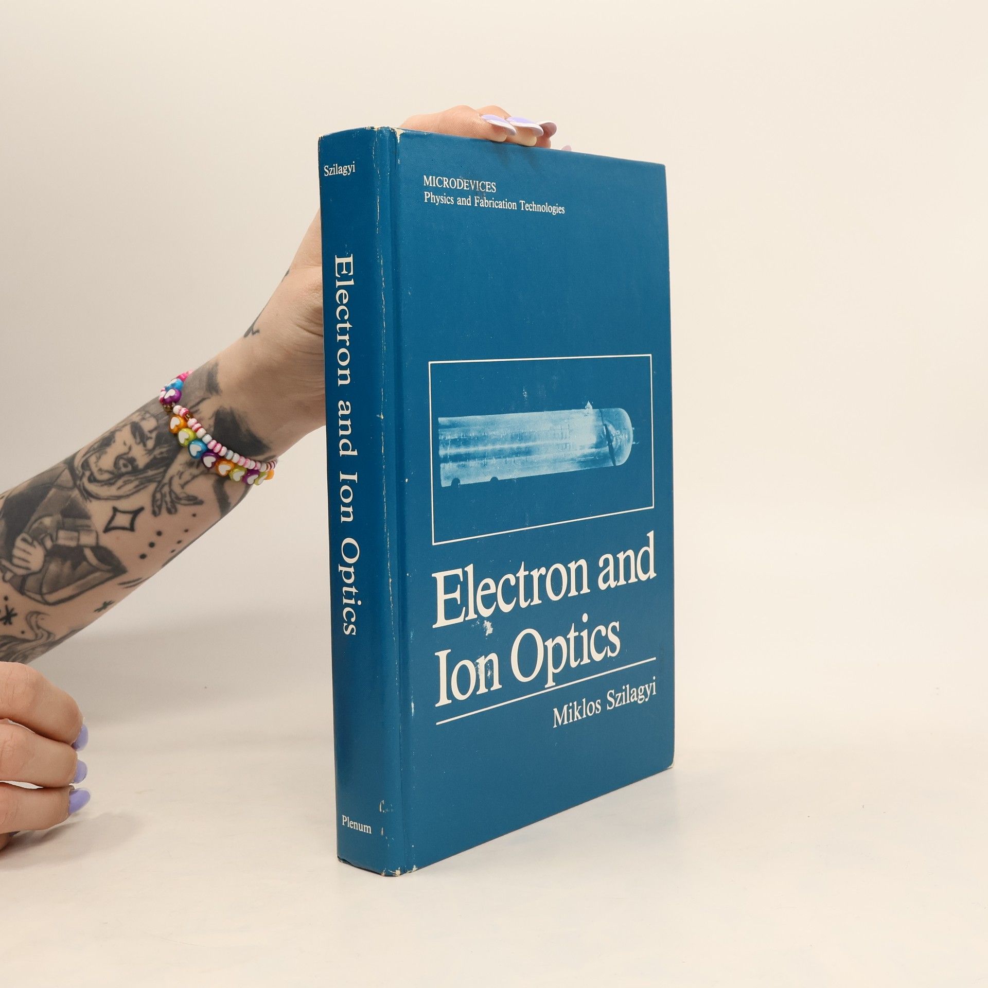 Imre Miklós Szilágyi Electron and Ion Optics