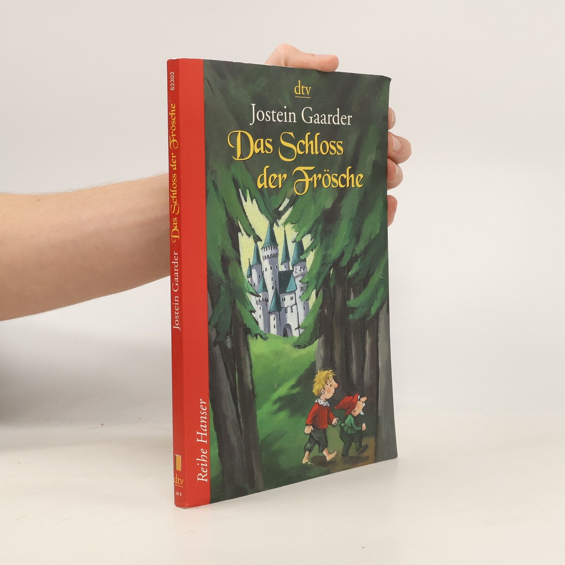 Jostein Gaarder Das Schloss der Frösche