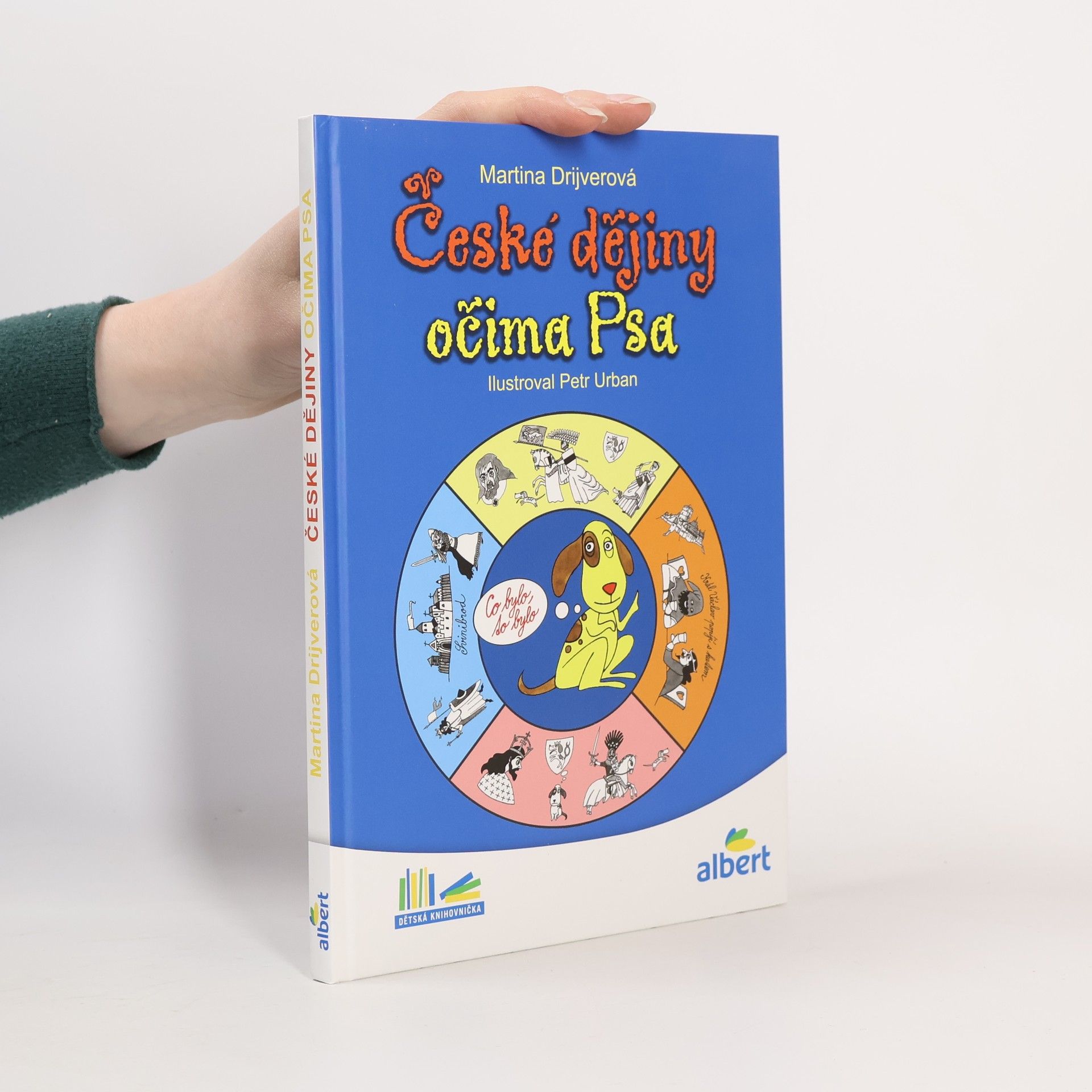 Drijverová Martina České dějiny očima Psa