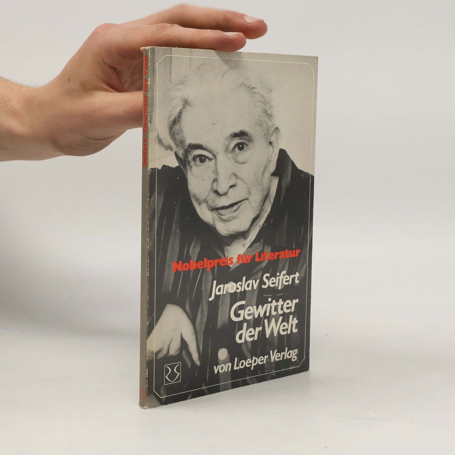 Jaroslav Seifert Gewitter der Welt
