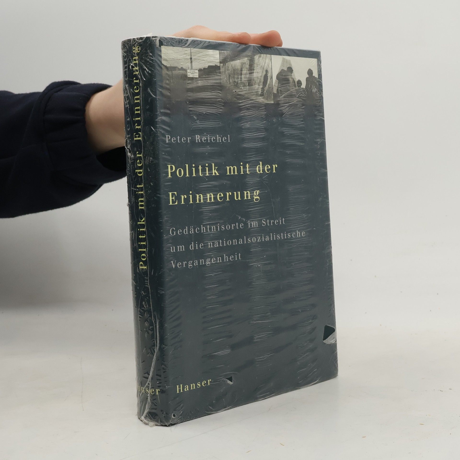 Peter Reichel Politik mit der Erinnerung