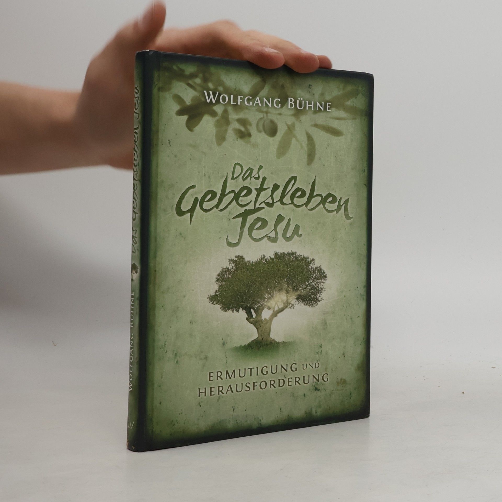 Wolfgang Bühne Das Gebetsleben Jesu