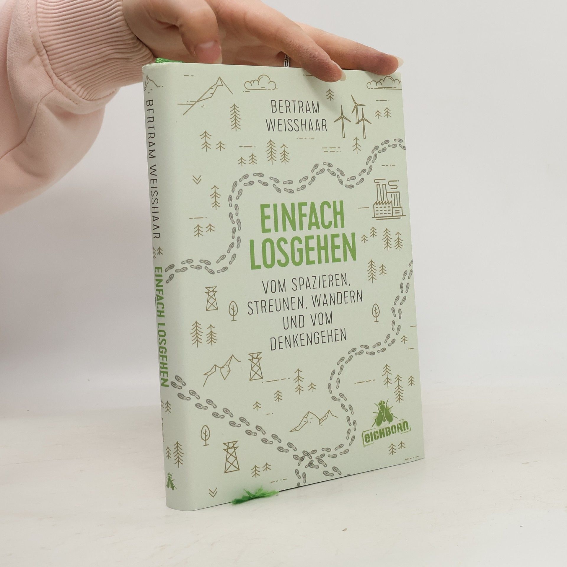 Bertram Weisshaar Einfach losgehen