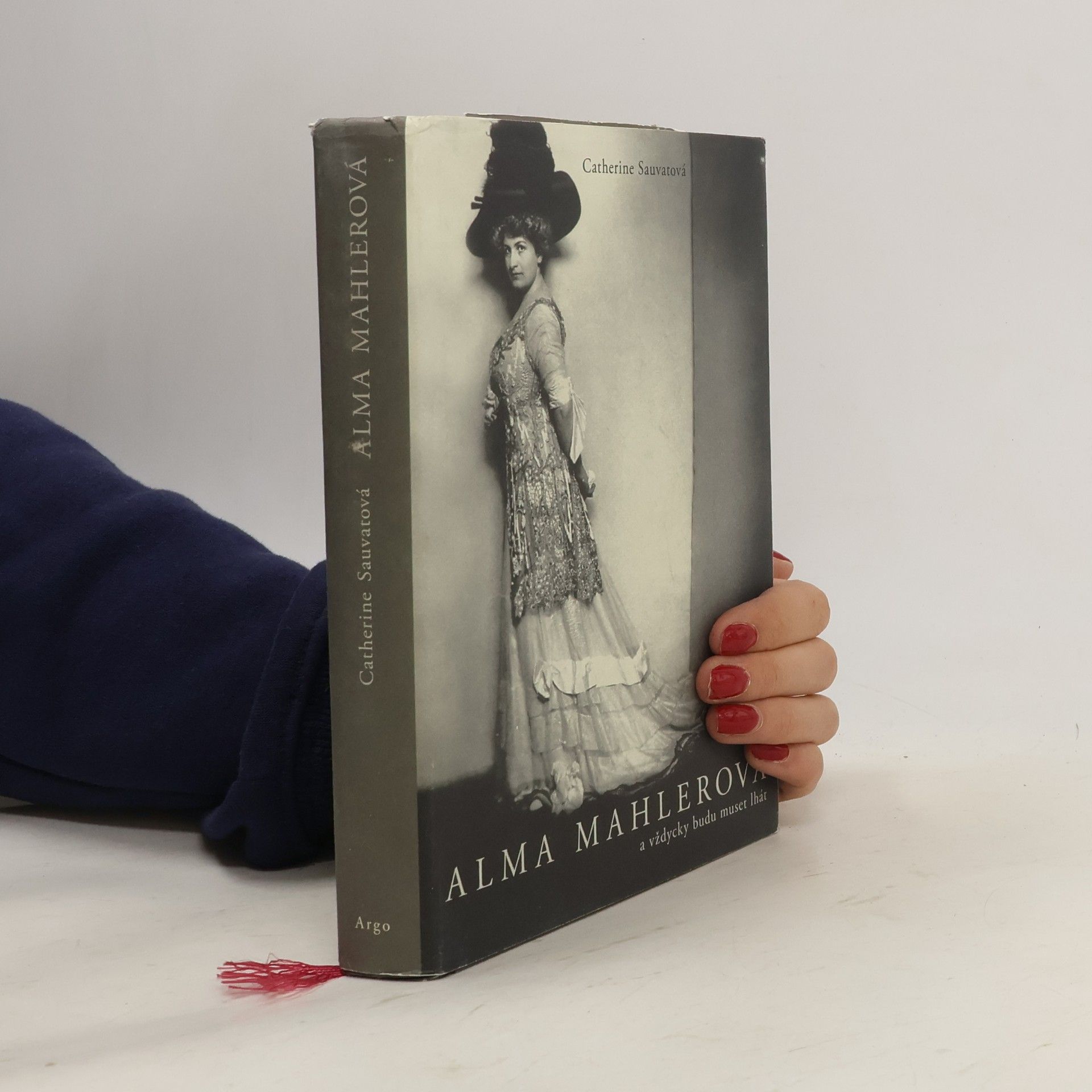 Catherine Sauvat Alma Mahlerová : a vždycky budu muset lhát