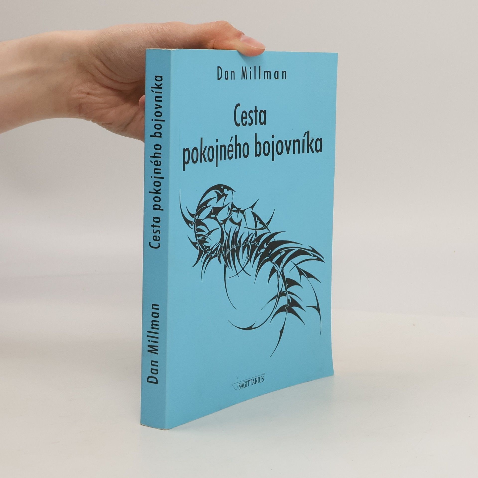 Dan Millman Cesta pokojného bojovníka