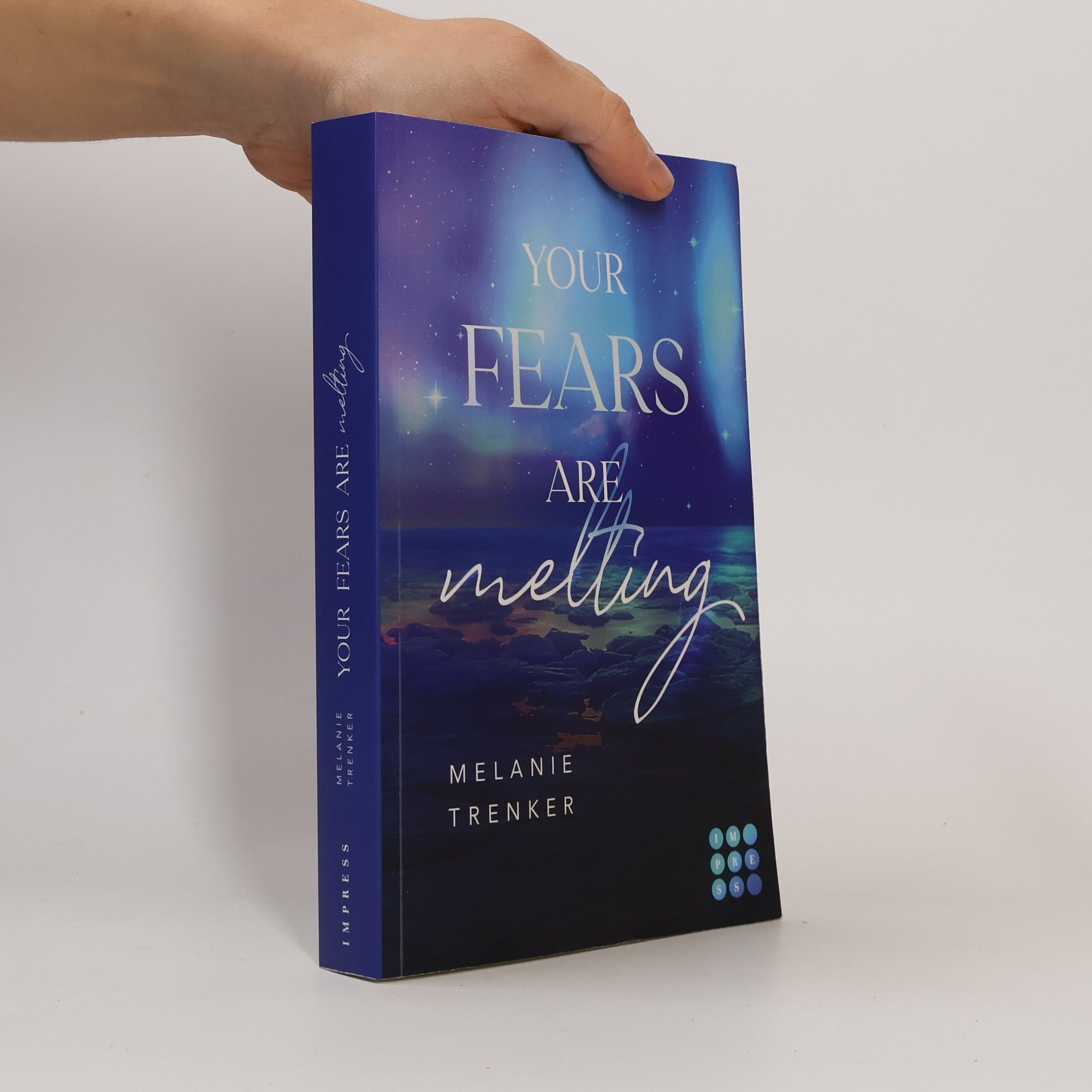 Melanie Trenker Iceland Love - 2: Your Fears Are Melting
