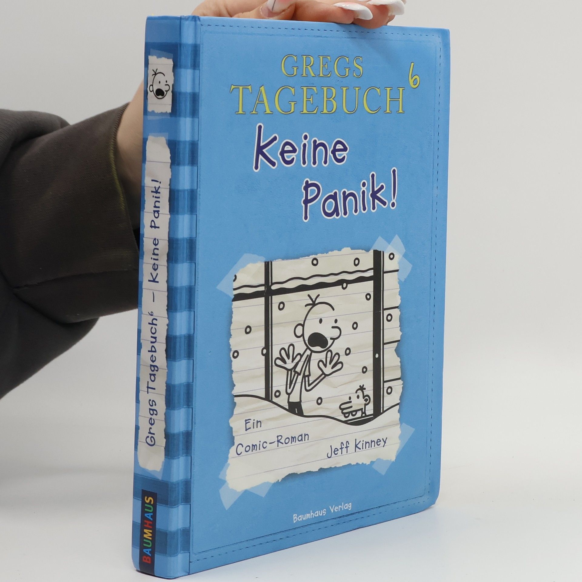 Jeff Kinney Gregs Tagebuch 6. Keine Panik!