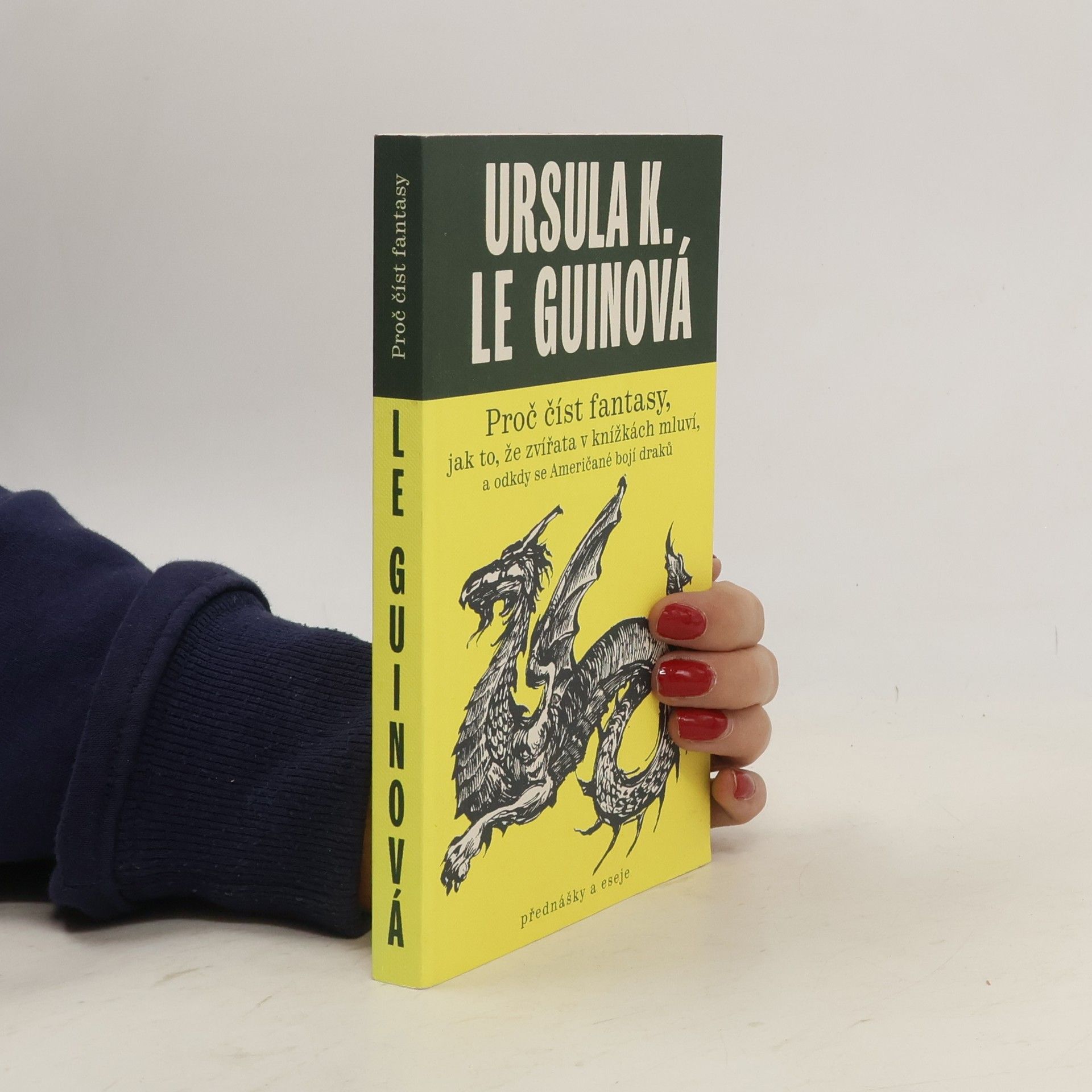 Ursula K. Le Guin Proč číst fantasy, jak to, že zvířata v knížkách mluví, a odkdy se Američané bojí draků