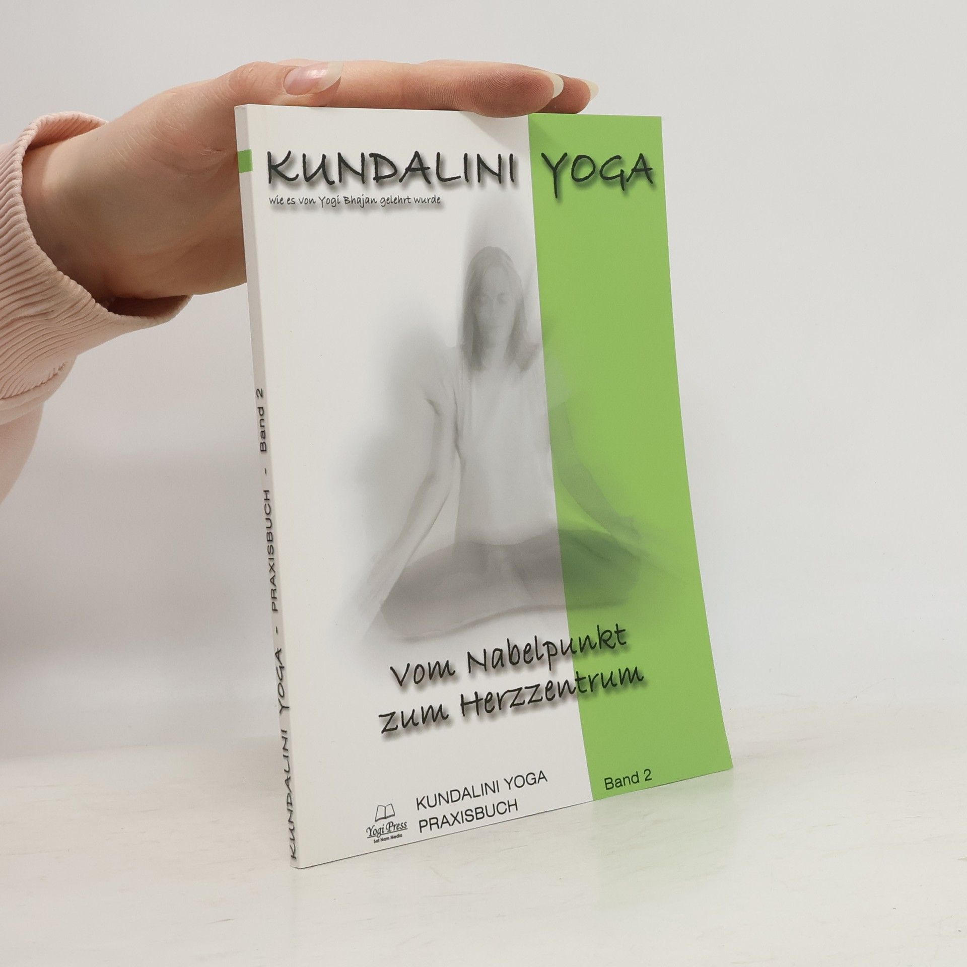 Collectif d'auteurs Kundalini Yoga Praxisbuch 2.