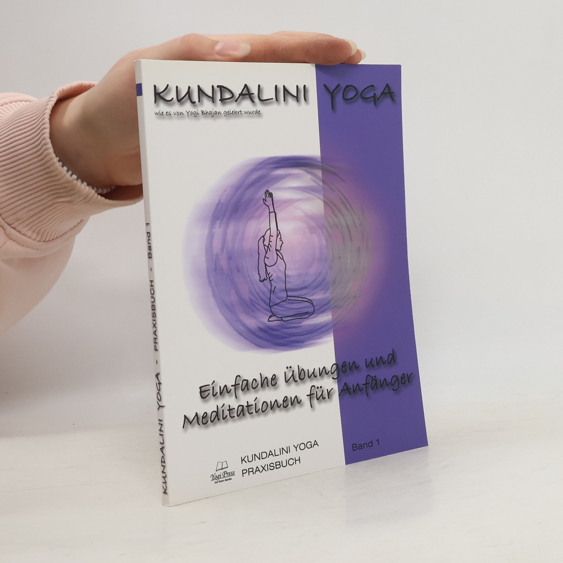 Collectif d'auteurs Kundalini Yoga Praxisbuch