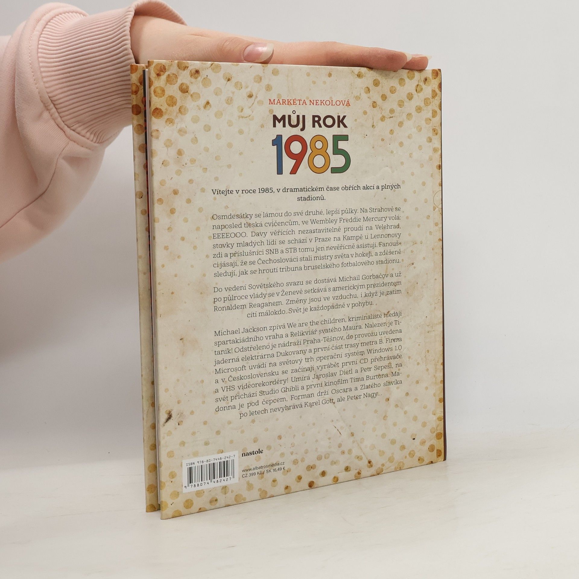Markéta Nekolová Můj rok 1985
