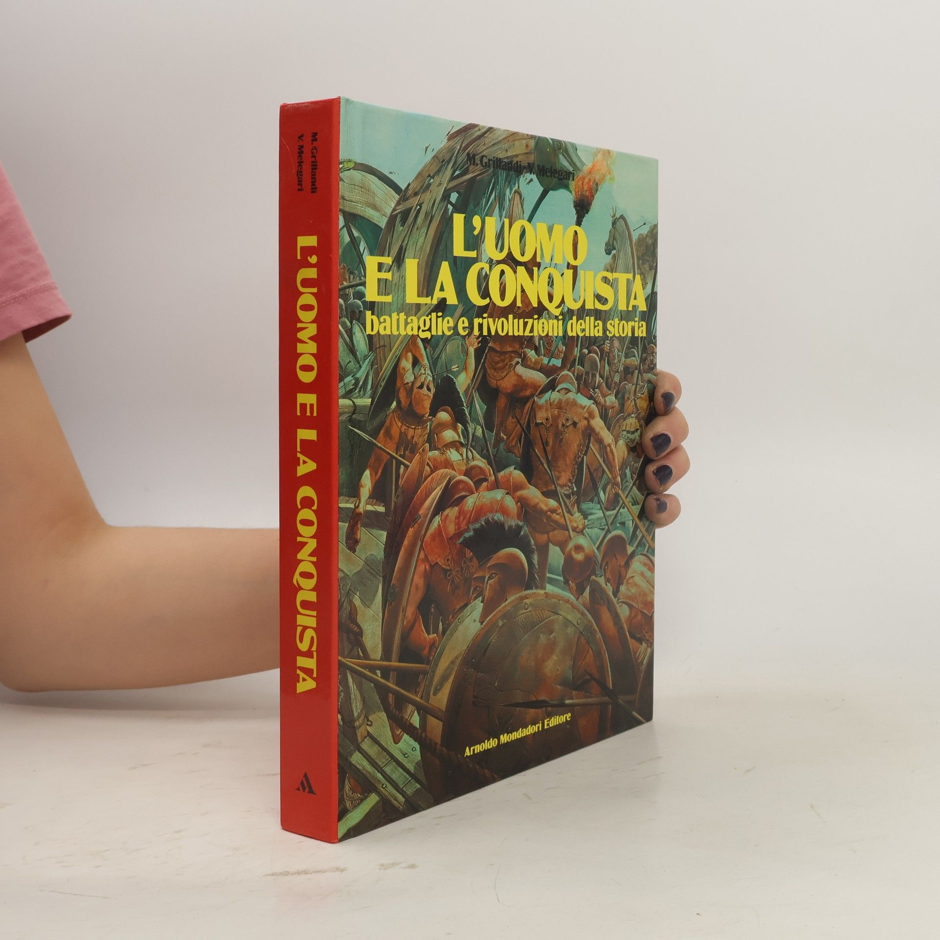 Collectif d'auteurs L'uomo e la conquista