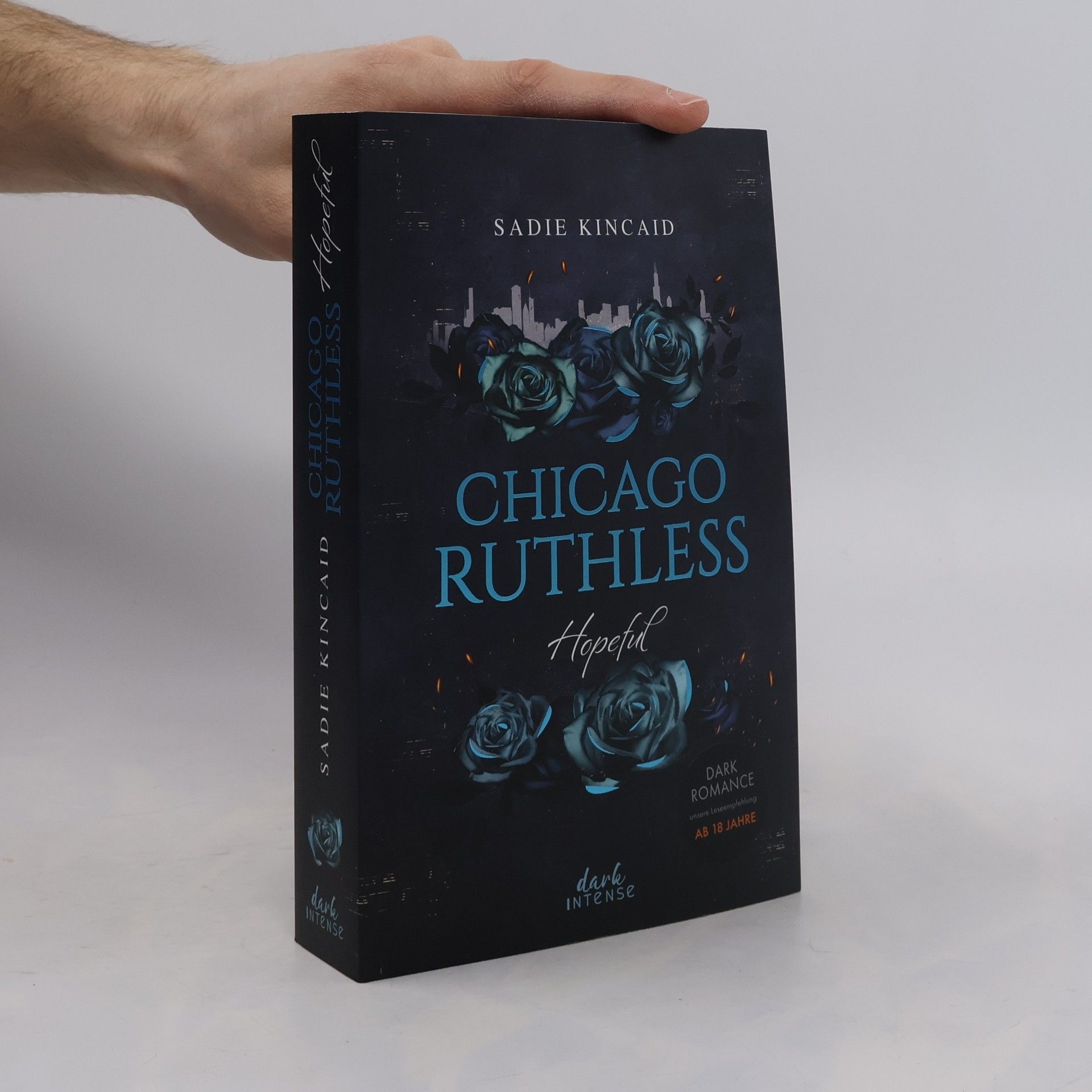 Sadie Kincaid Chicago Ruthless - 3: Hopeful