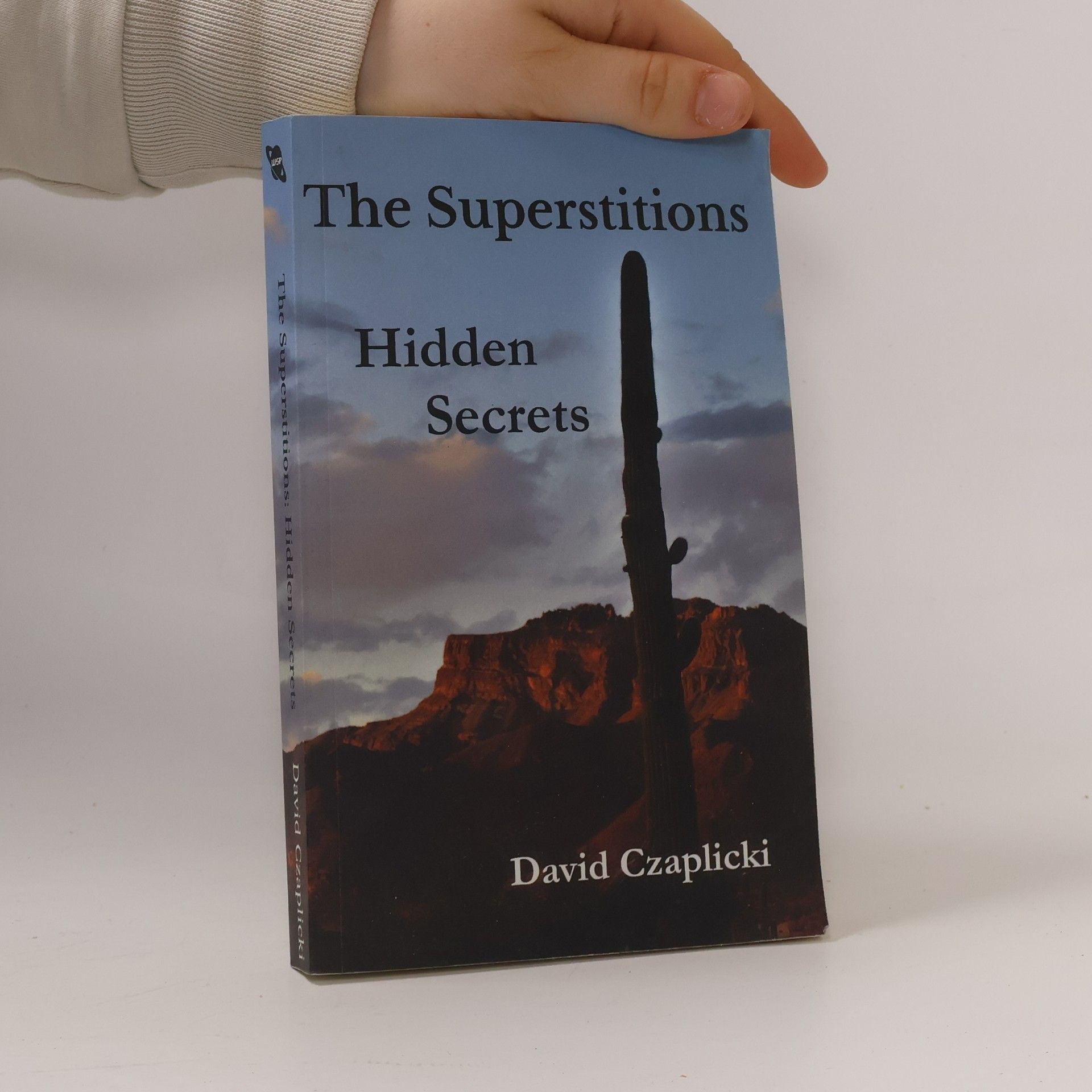 David Czaplicki The Superstitions Hidden Secrets