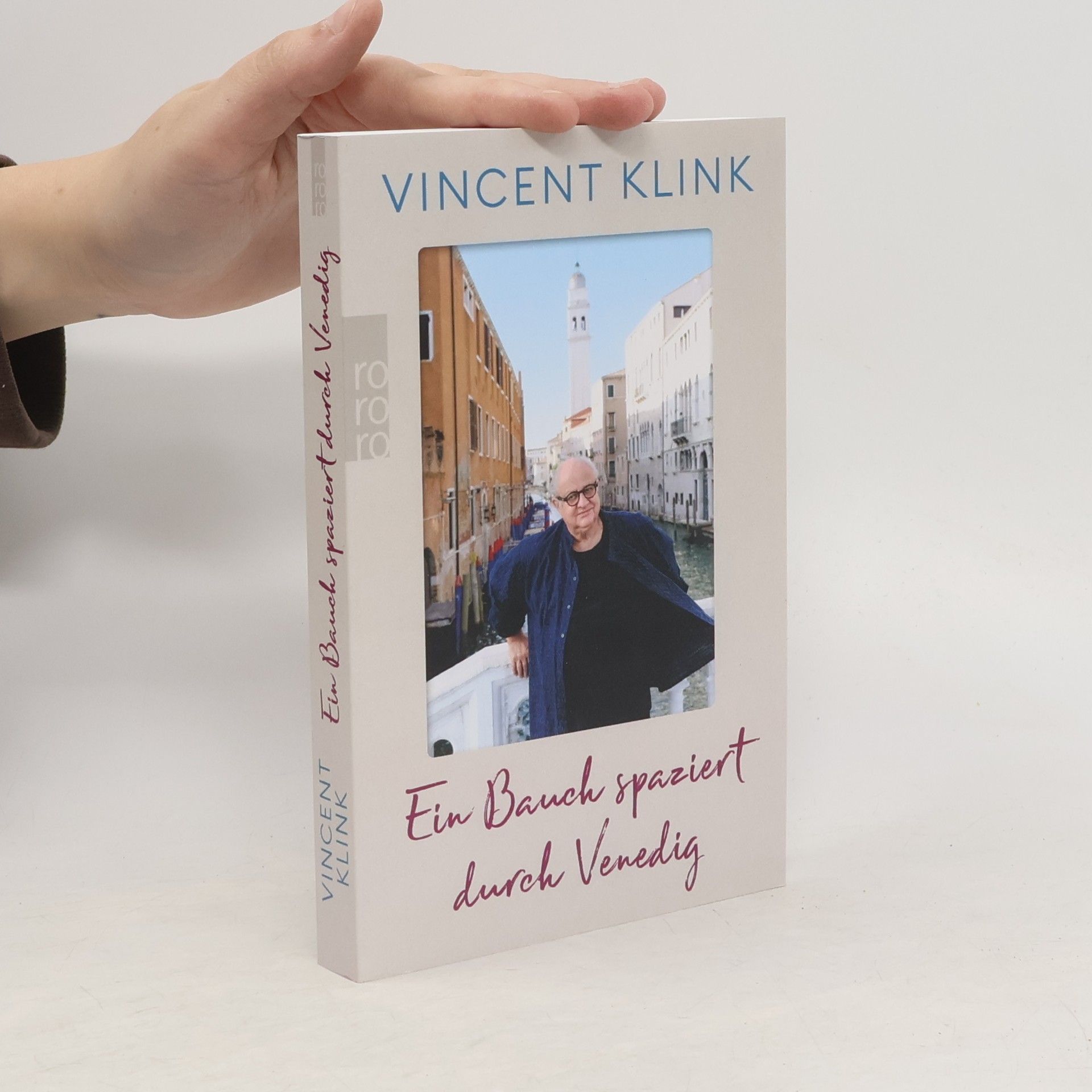 Vincent Klink Ein Bauch spaziert durch Venedig