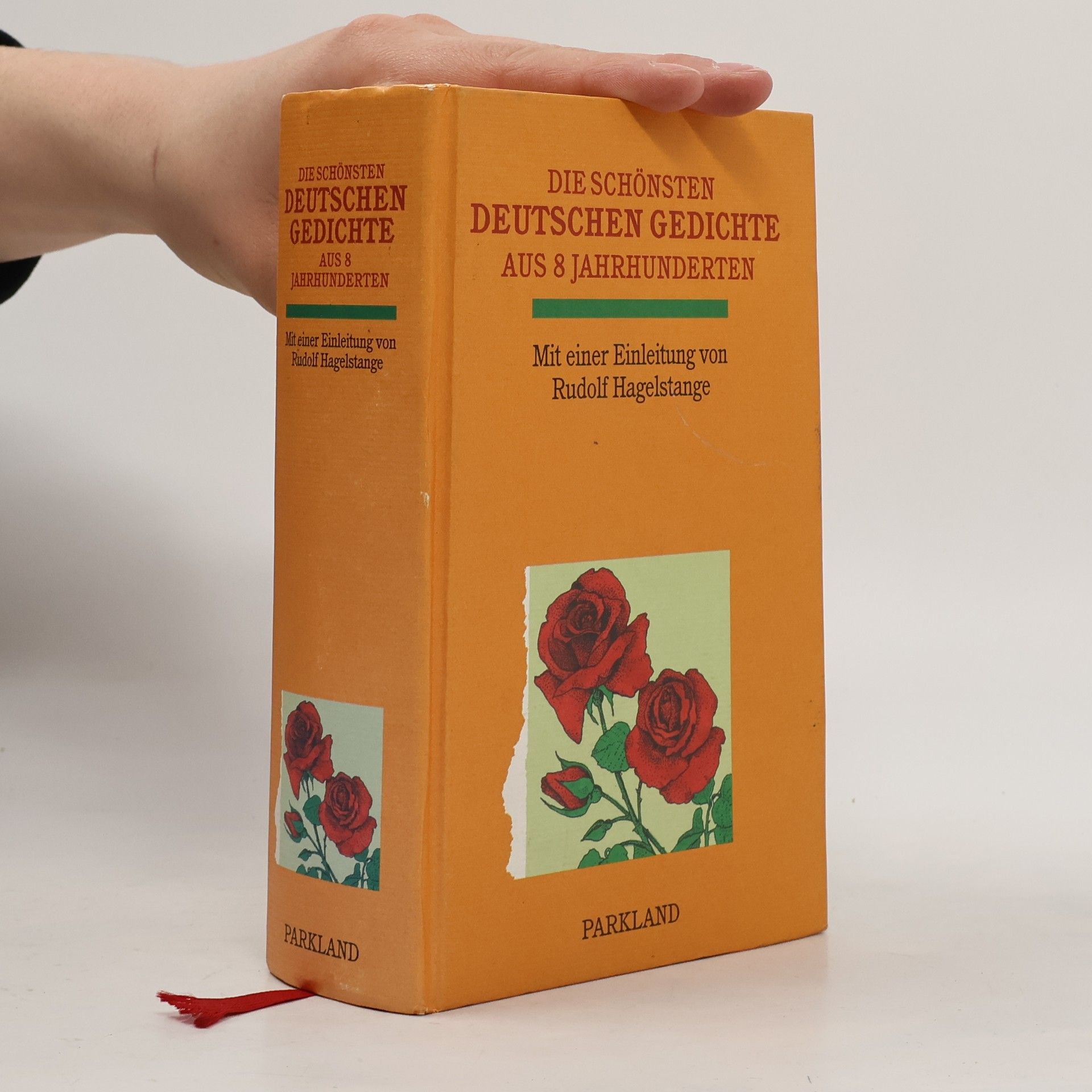 Die schönsten Gedichte aus acht Jahrhunderten