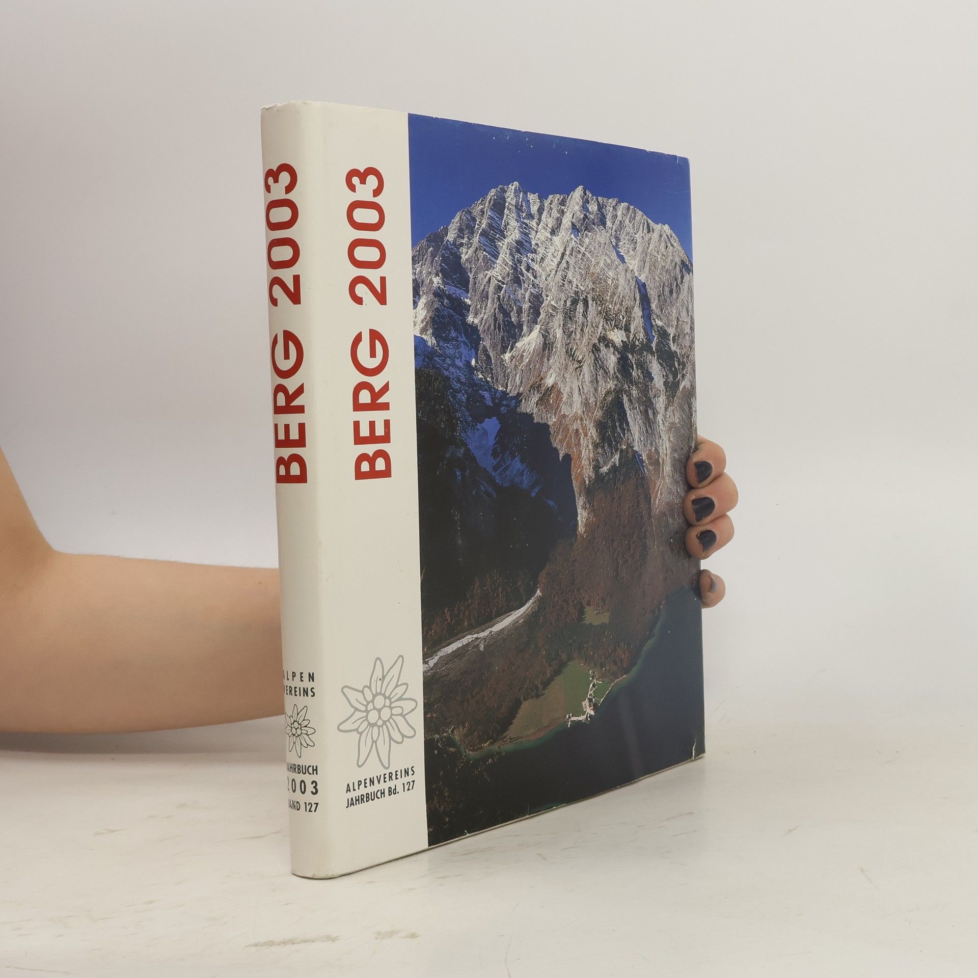 Autorenkollektiv Alpenvereinsjahrbuch Berg 2003