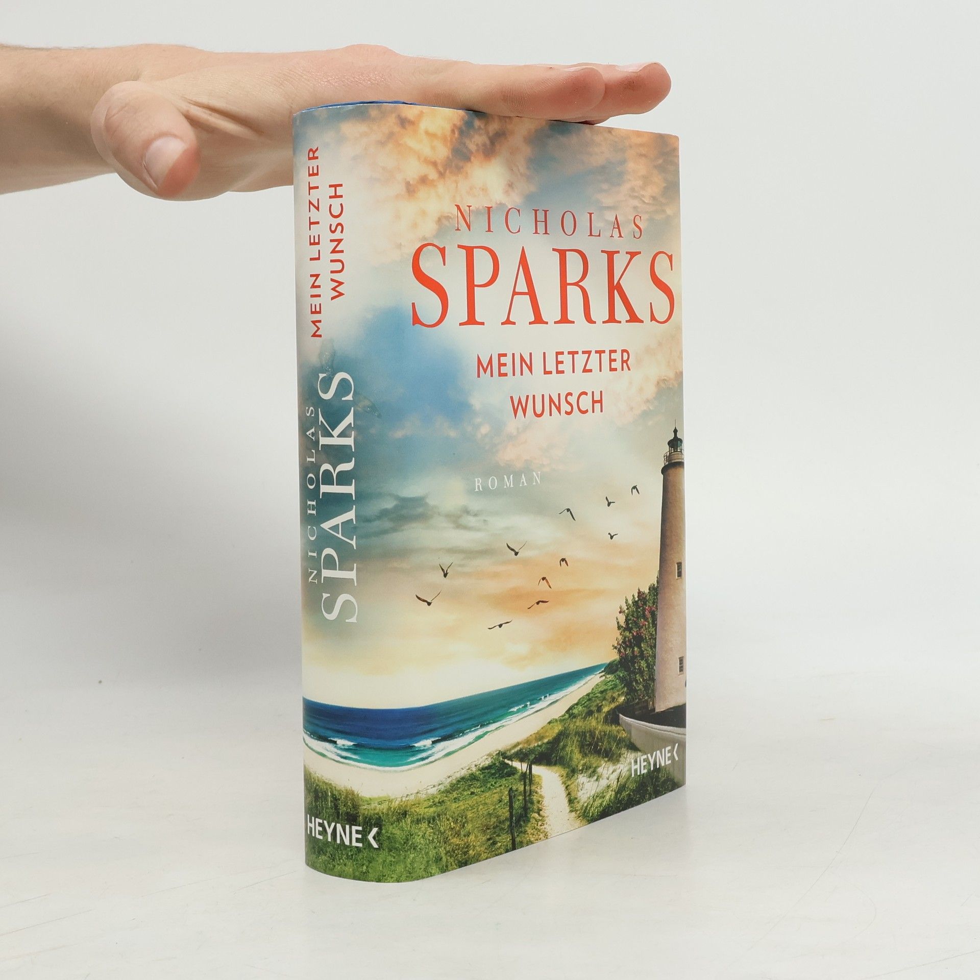 Nicholas Sparks Mein letzter Wunsch