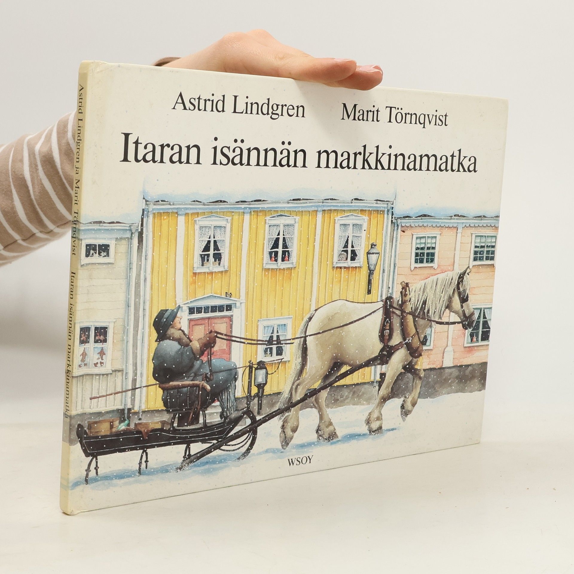 Astrid Lindgren Itaran isännän markkinamatka