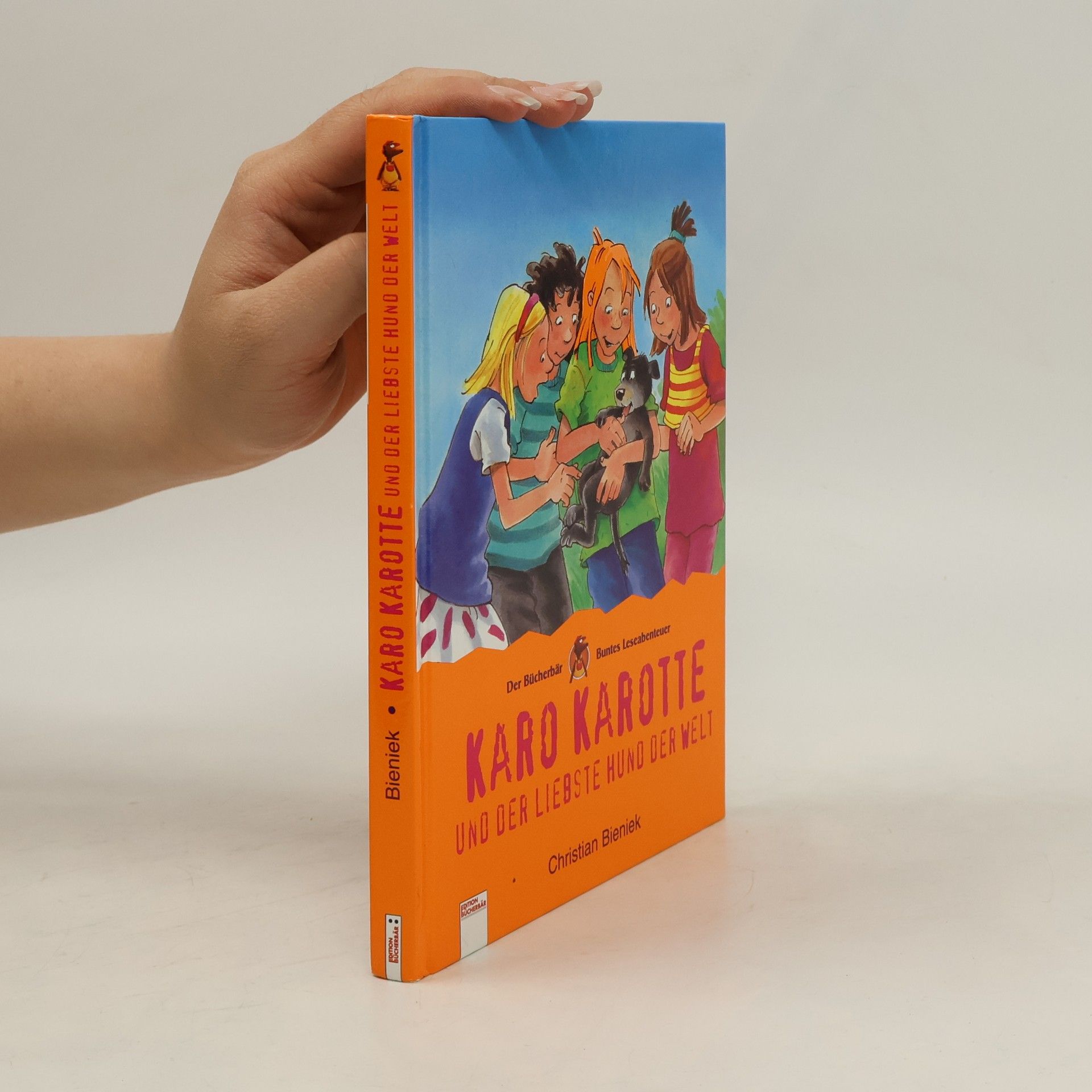 Karo Karotte und der liebste Hund der Welt