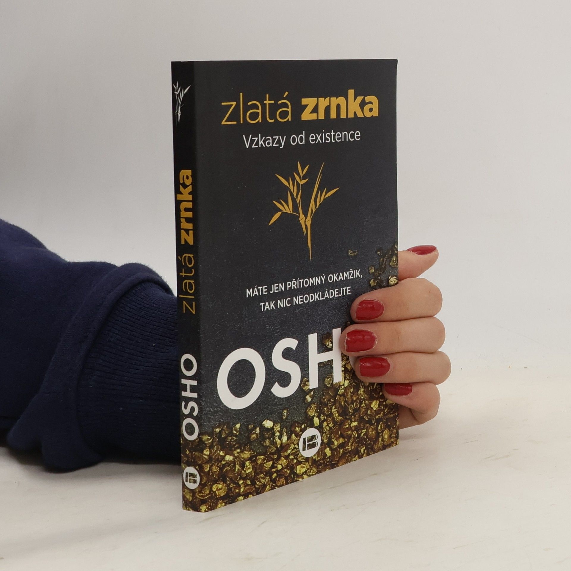 Osho Zlatá zrnka. Vzkazy od existence