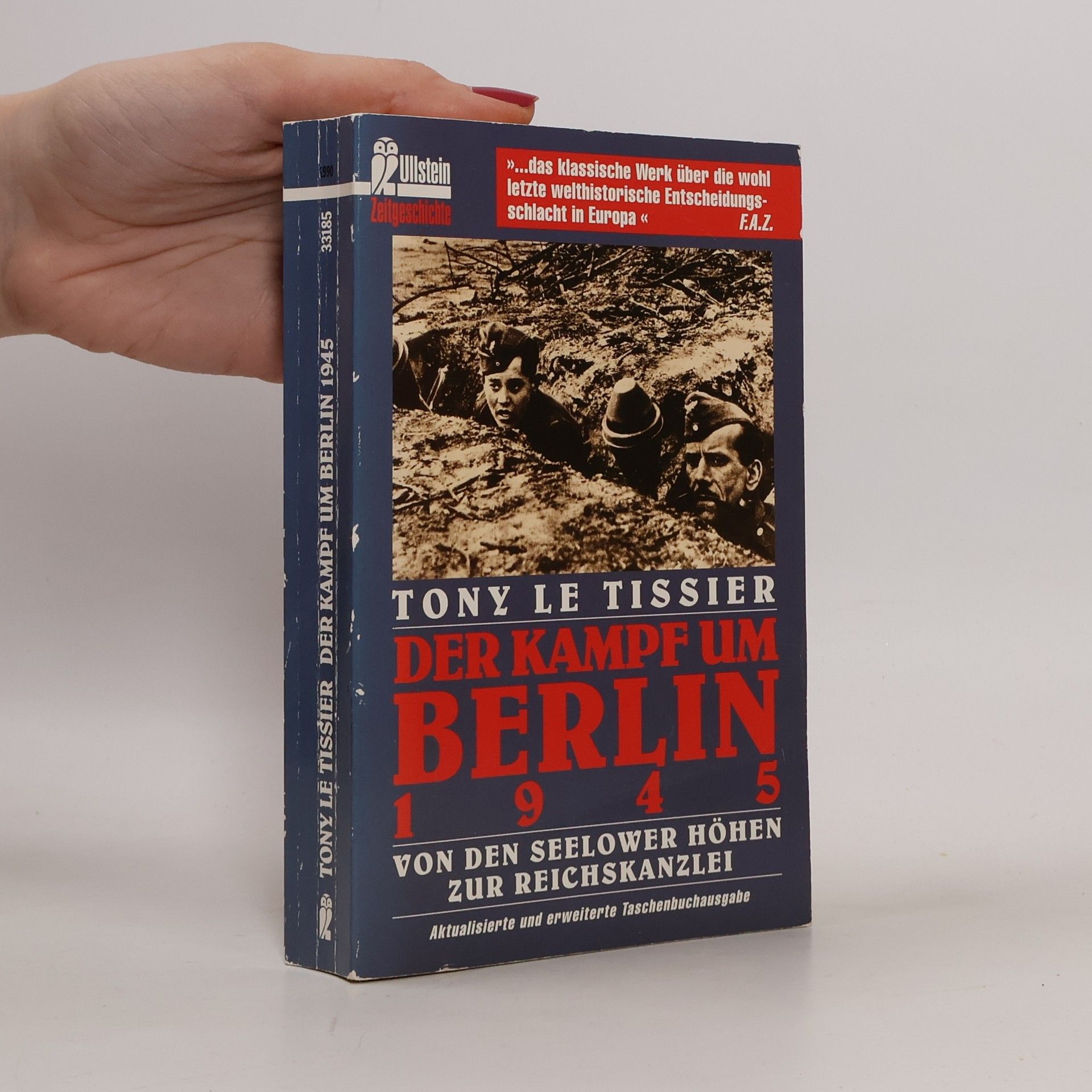 Tony Le Tissier Der Kampf um Berlin 1945