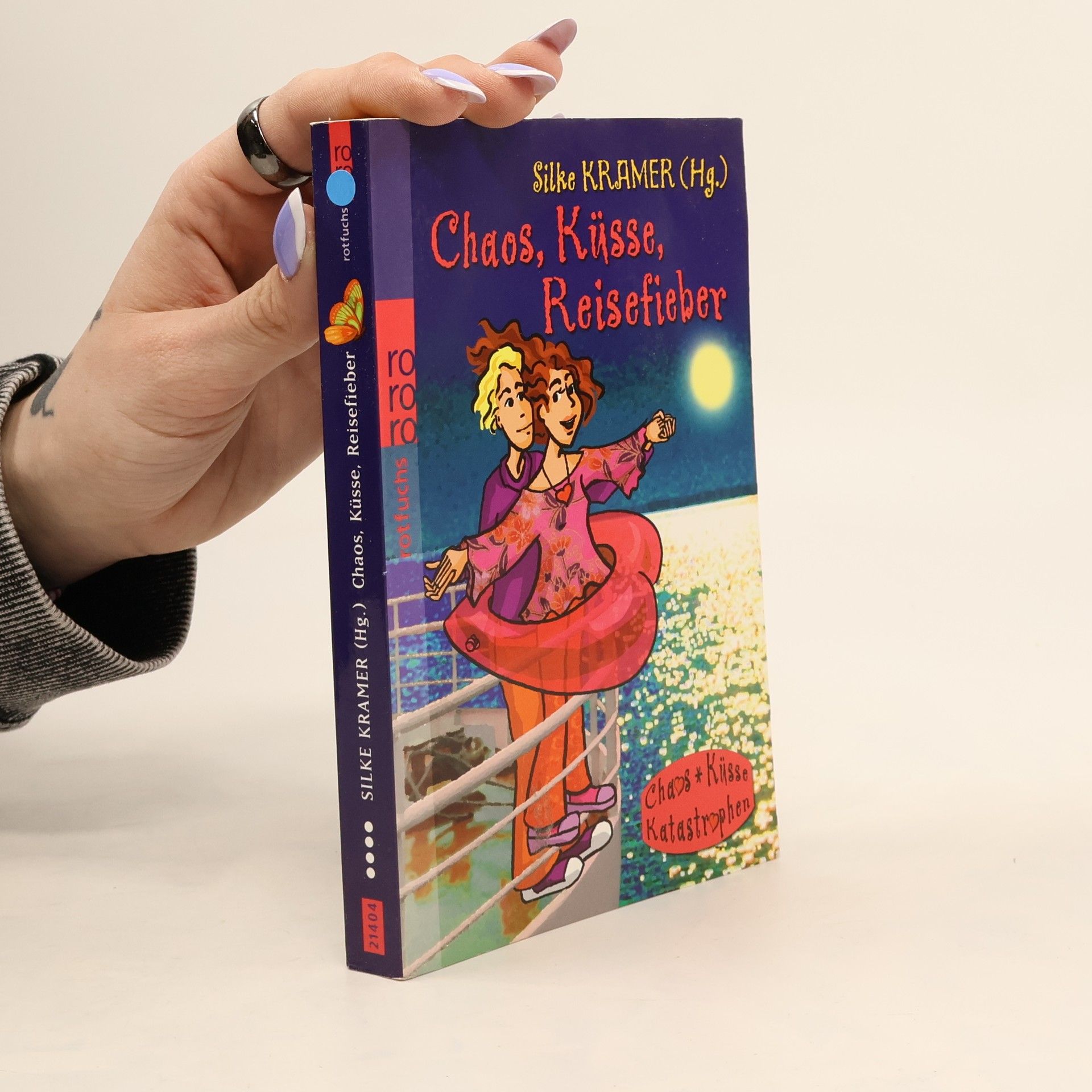 Silke Kramer Chaos, Küsse, Reisefieber