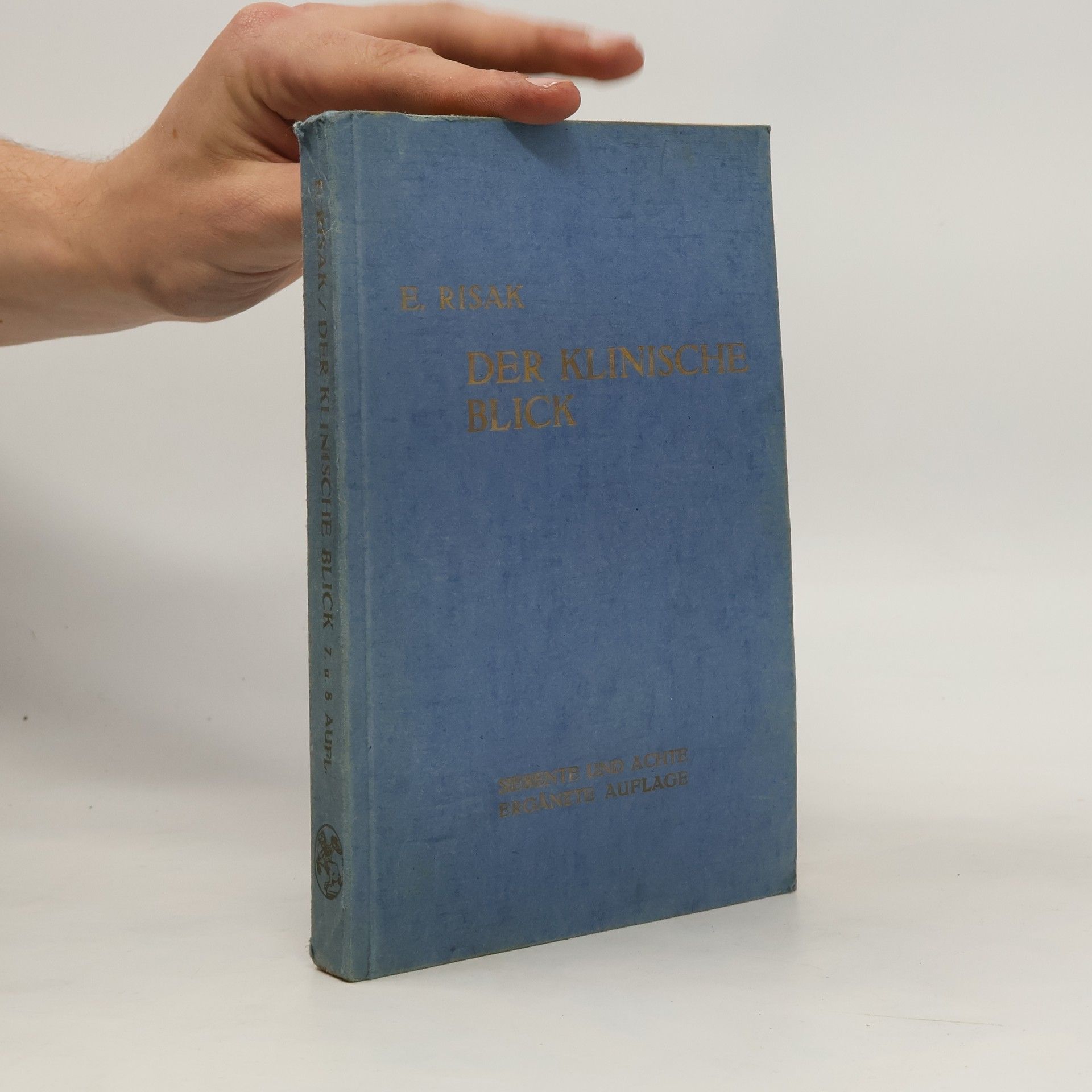 Erwin Risak Der Klinische Blick