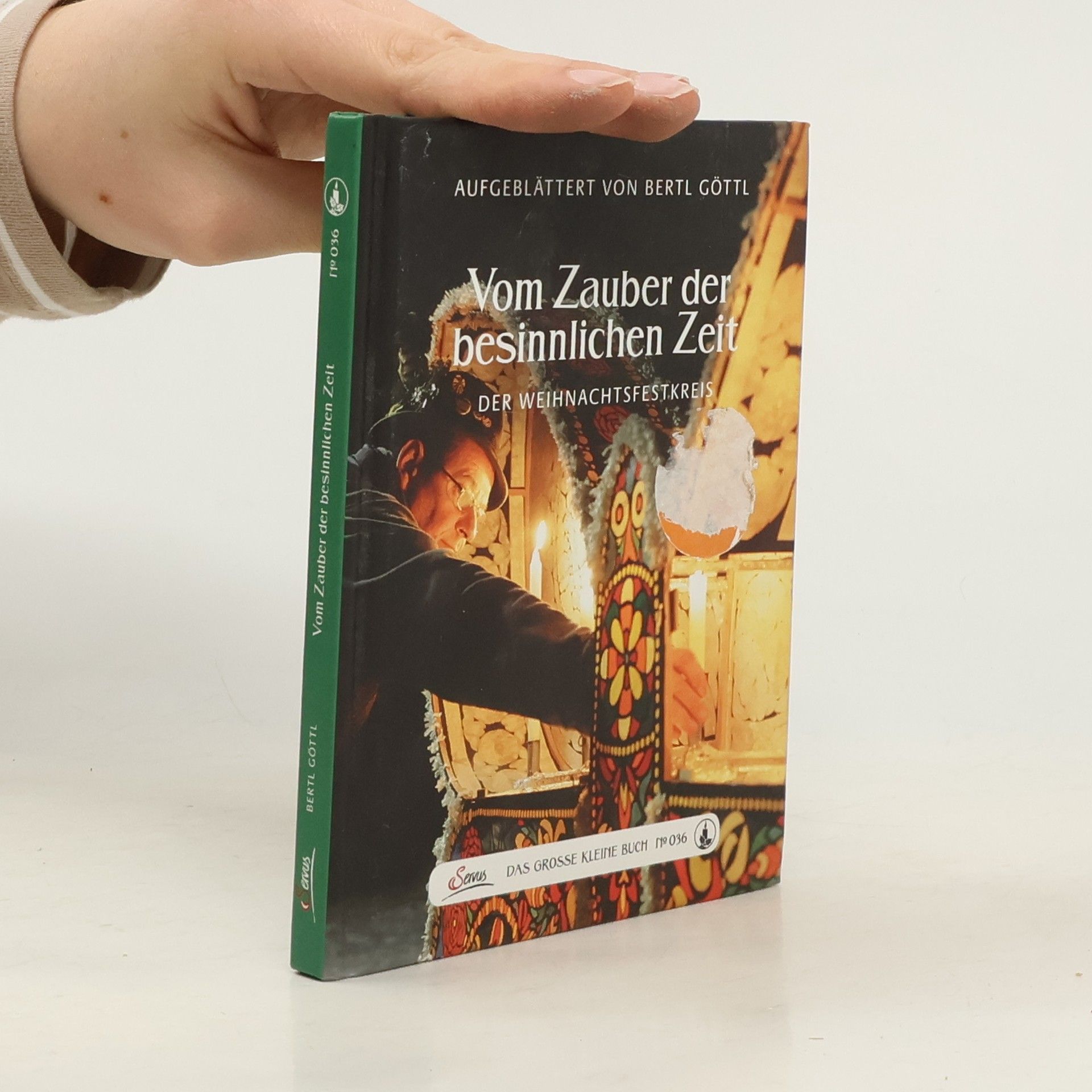 Bertl Göttl Vom Zauber der besinnlichen Zeit