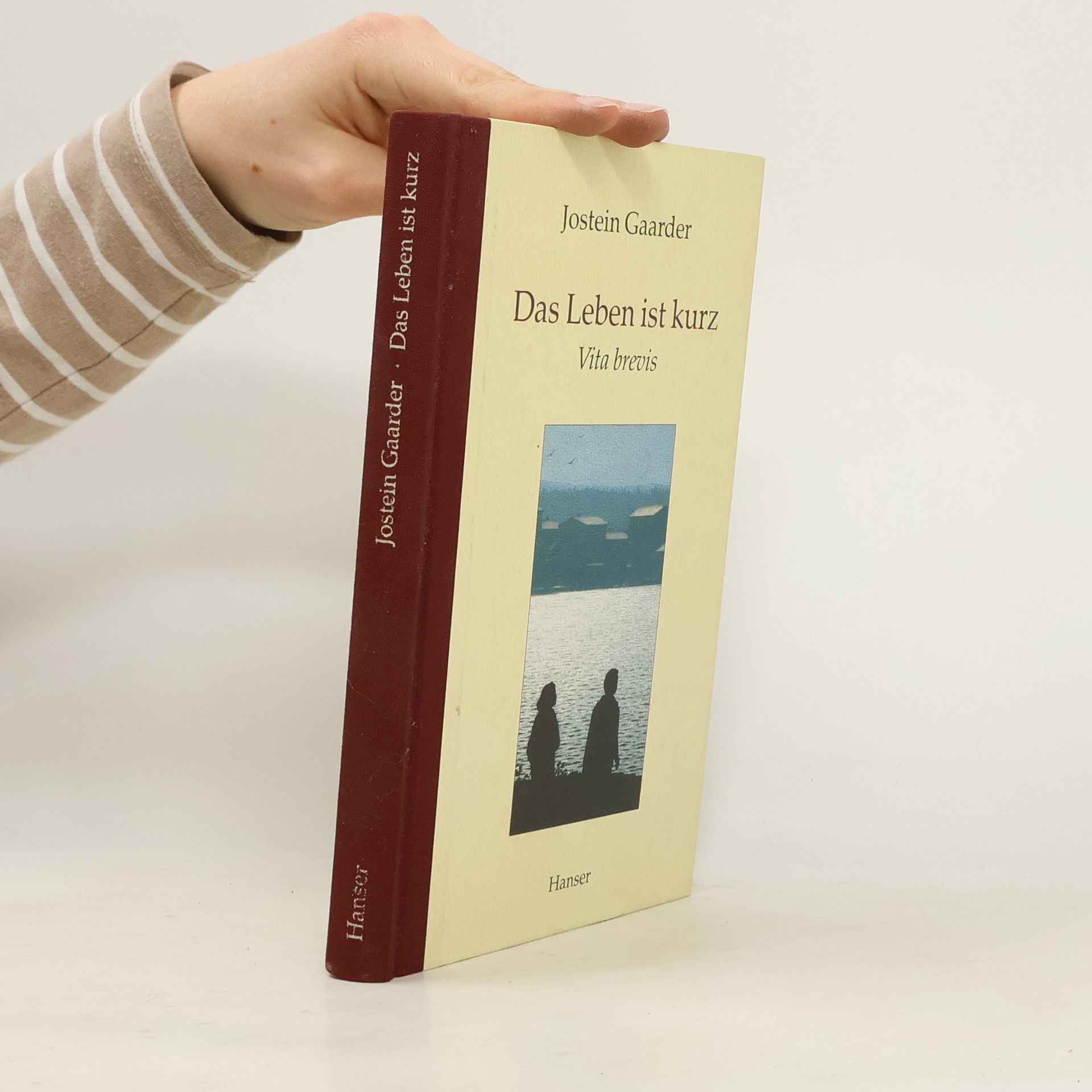 Jostein Gaarder Das Leben ist kurz: Vita brevis