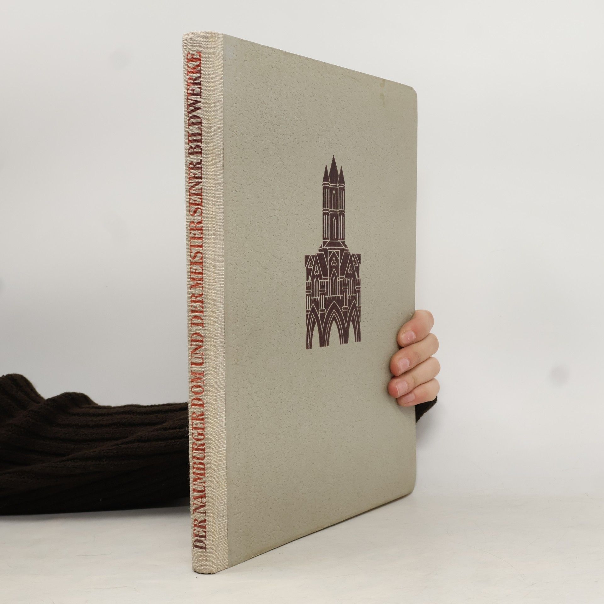 Wilhelm Pinder Der Naumburger Dom und seine Bildwerke