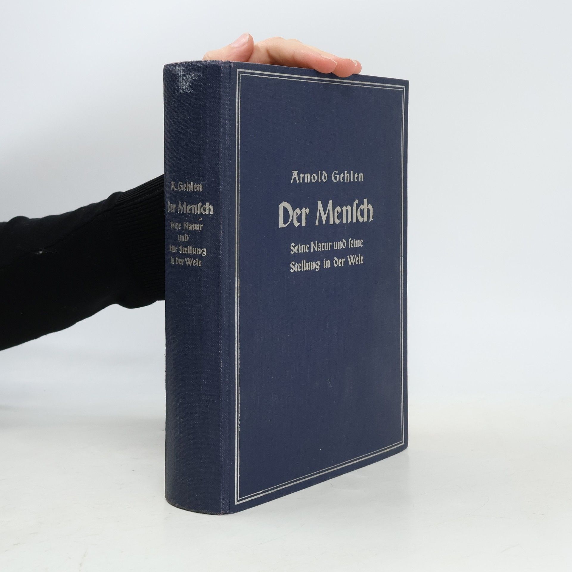 Arnold Gehlen Der Mensch