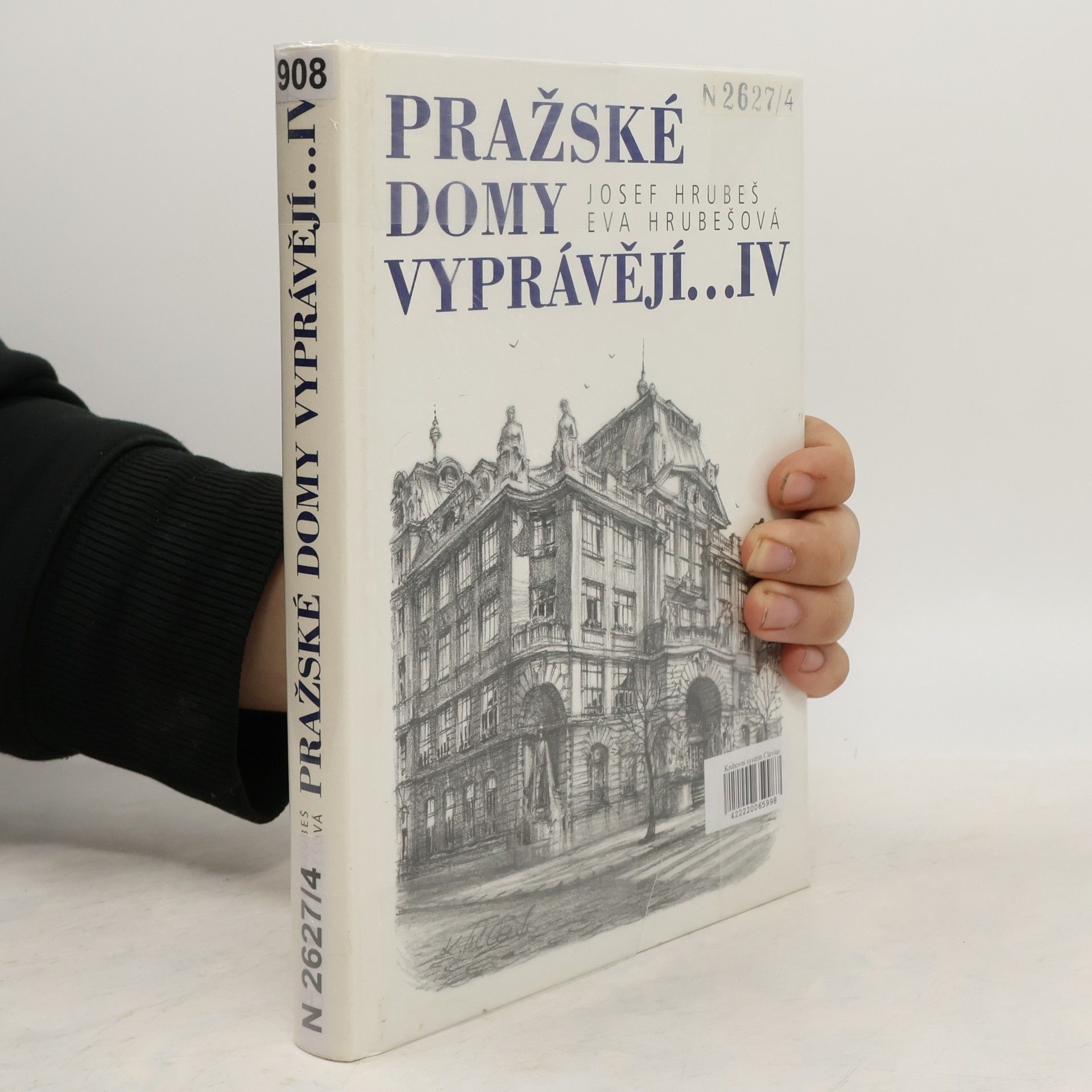 Josef Hrubeš Pražské domy vyprávějí...IV