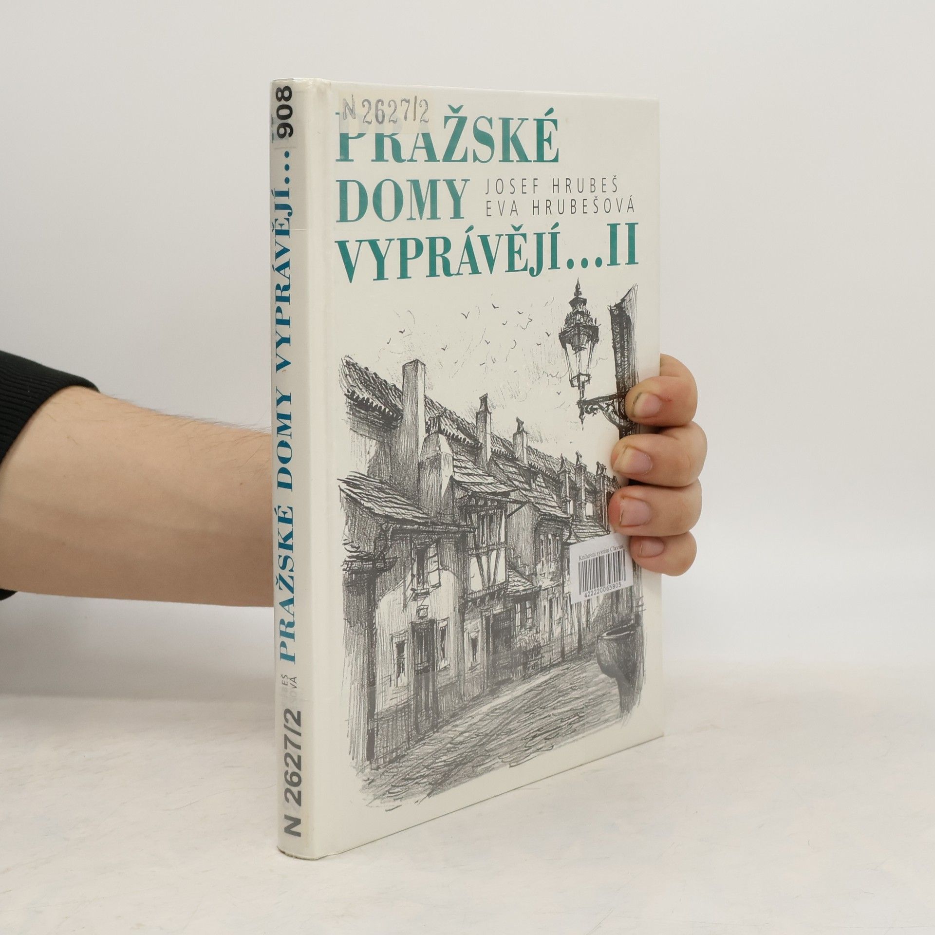 Eva Hrubešová Pražské domy vyprávějí... II. díl