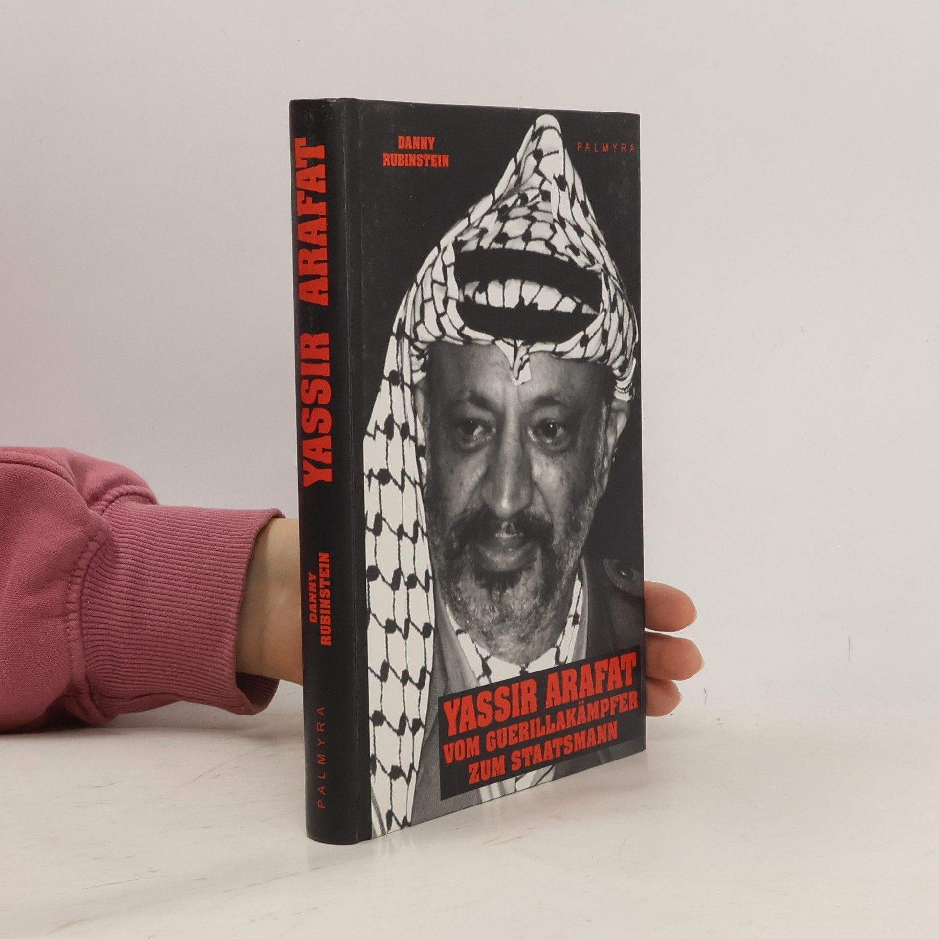 Danny Rubinstein Yassir Arafat