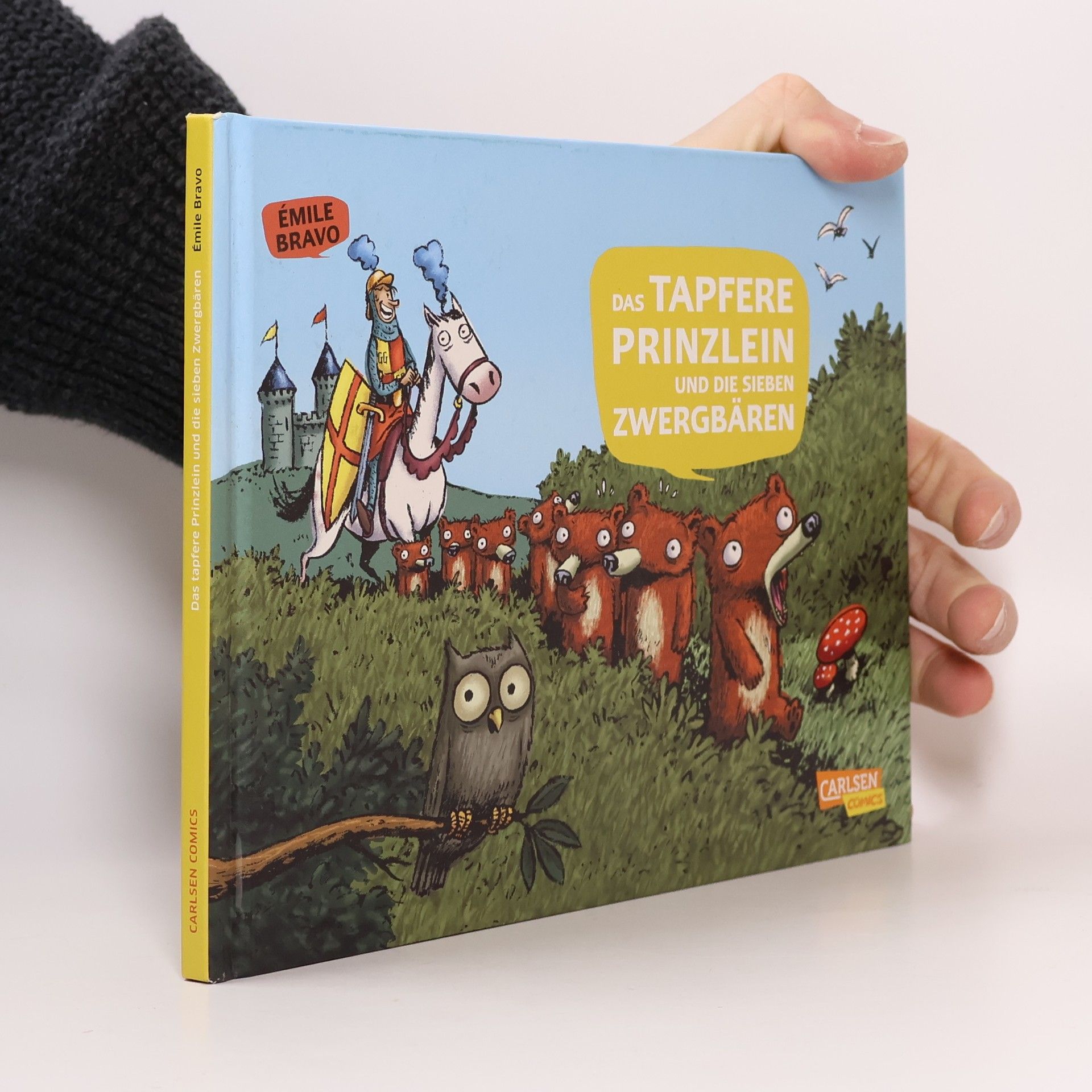 Émile Bravo Das tapfere Prinzlein und die sieben Zwergbären