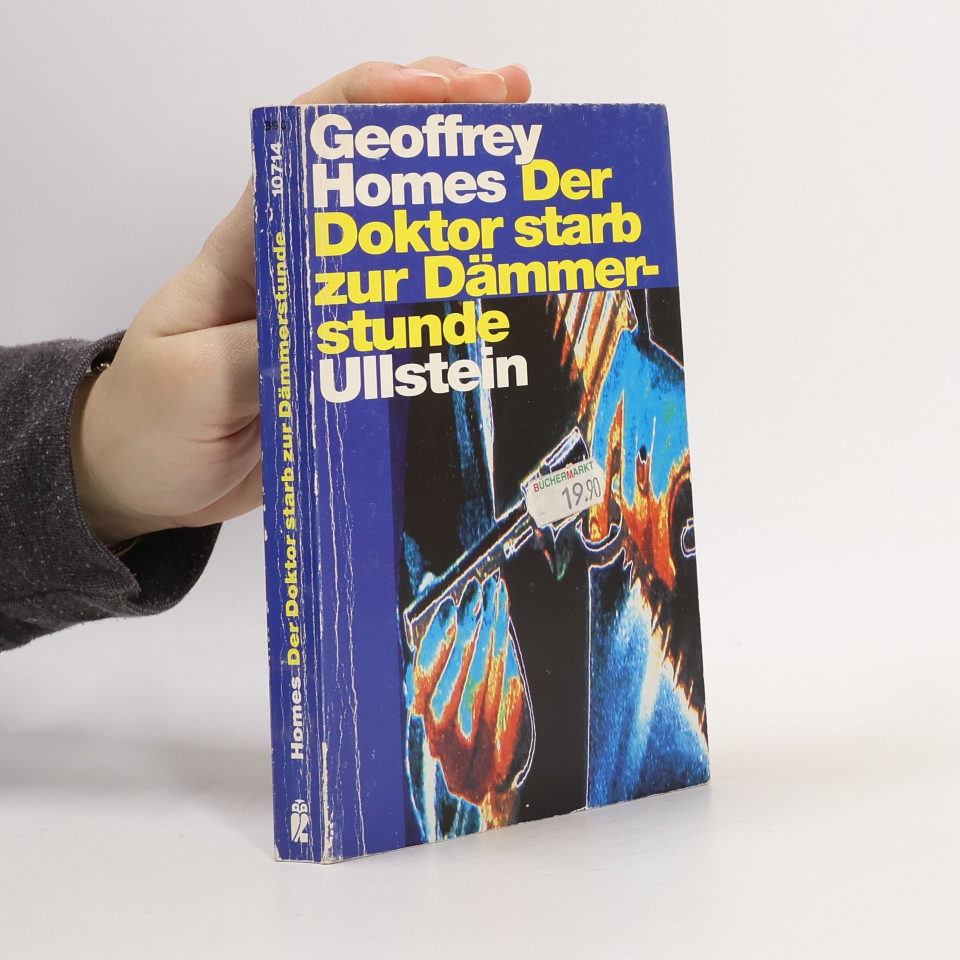 Geoffrey Homes Ullstein Kriminalliteratur und Thriller: Der Doktor starb zur Dämmerstunde